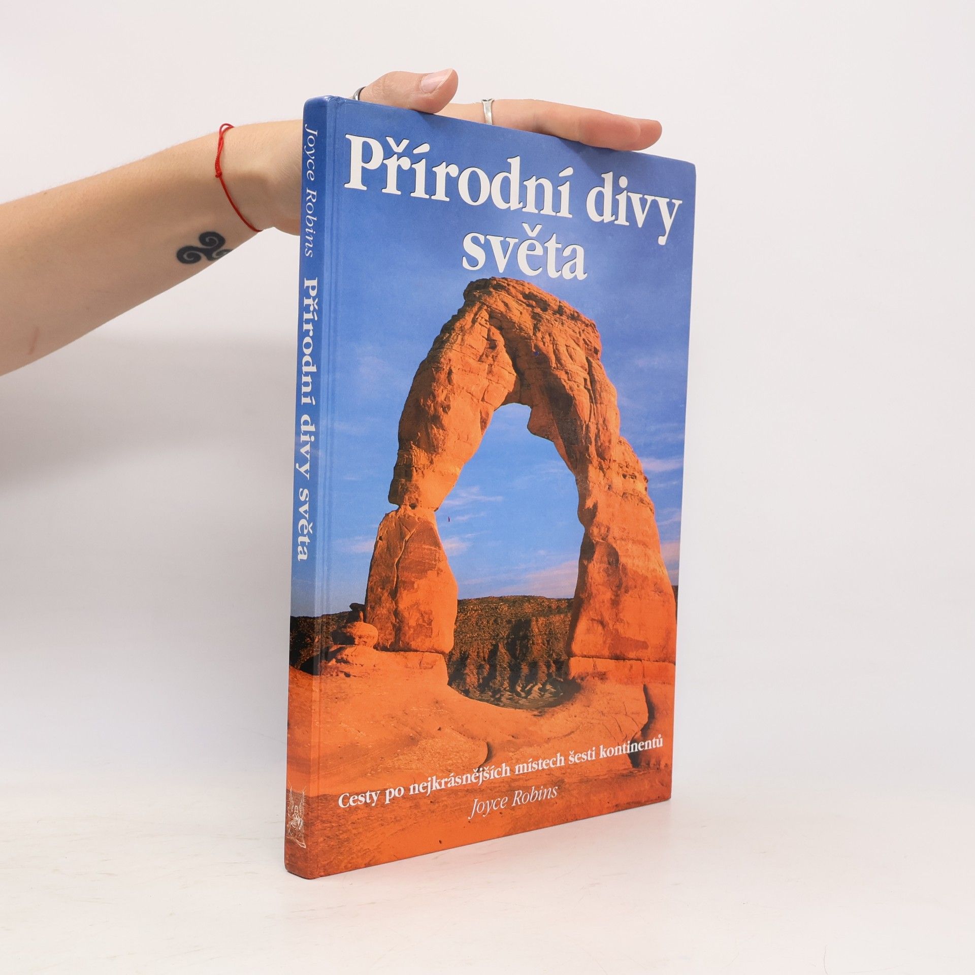 Joyce Robins Přírodní divy světa