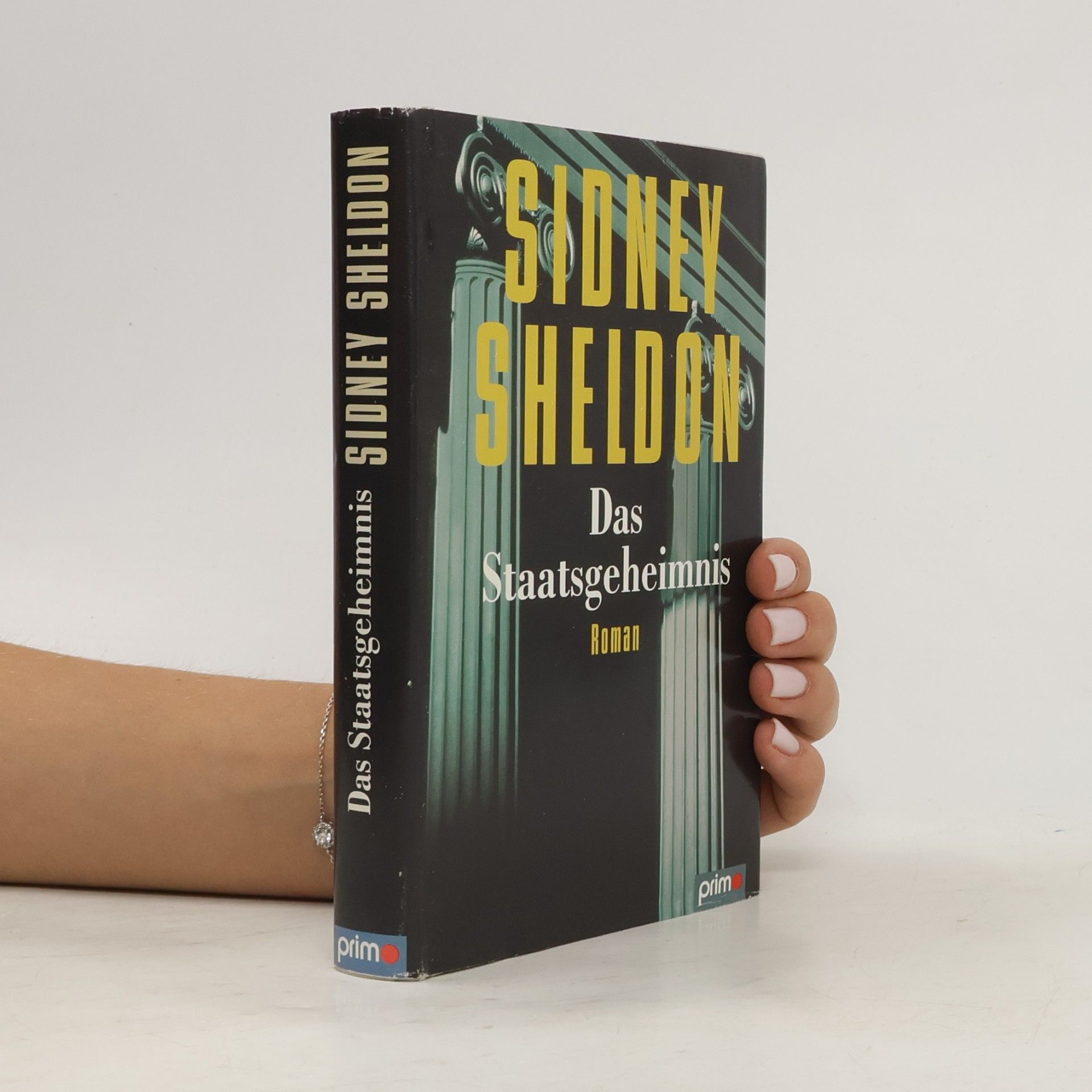 Sidney Sheldon Das Staatsgeheimnis