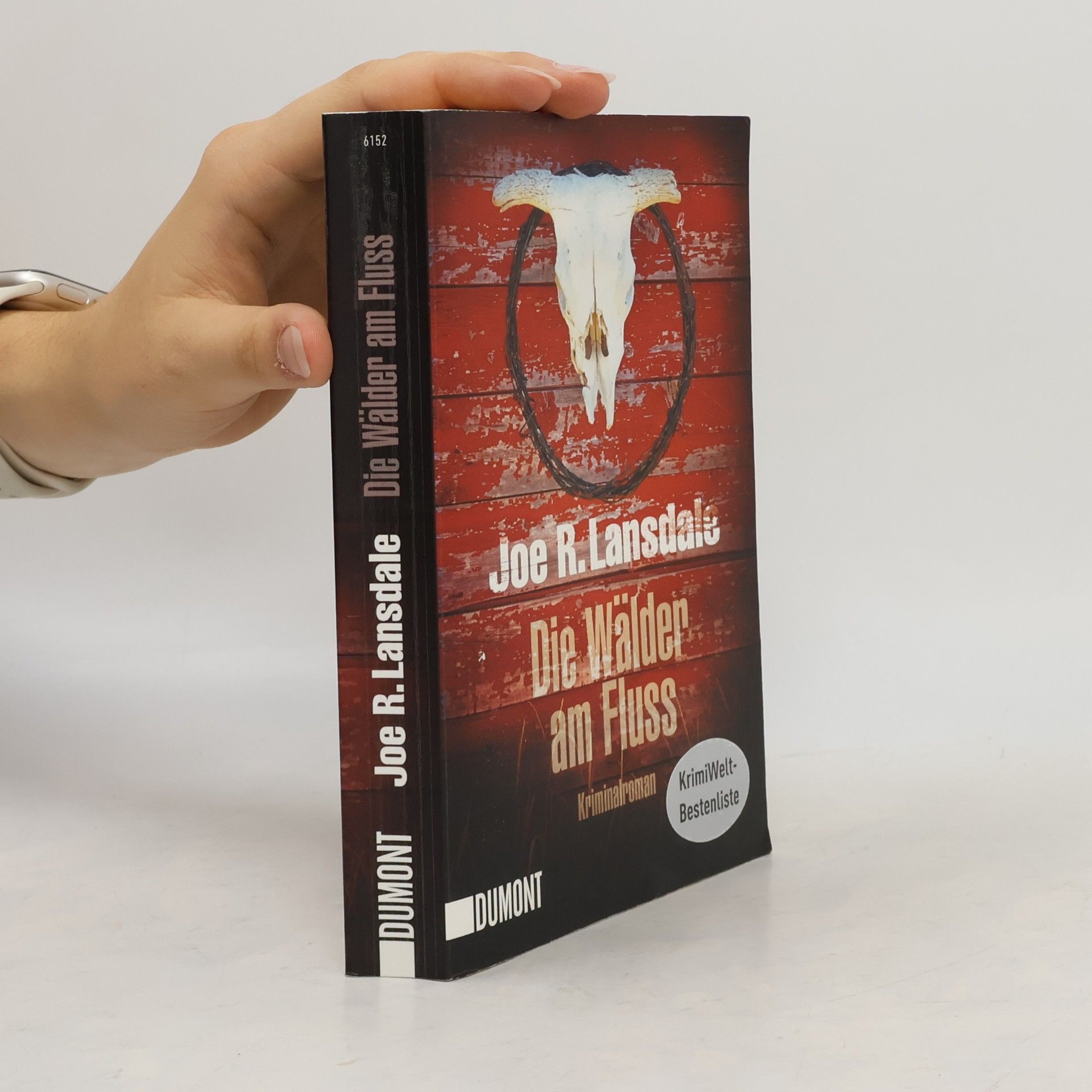 Joe R. Lansdale Die Wälder am Fluss