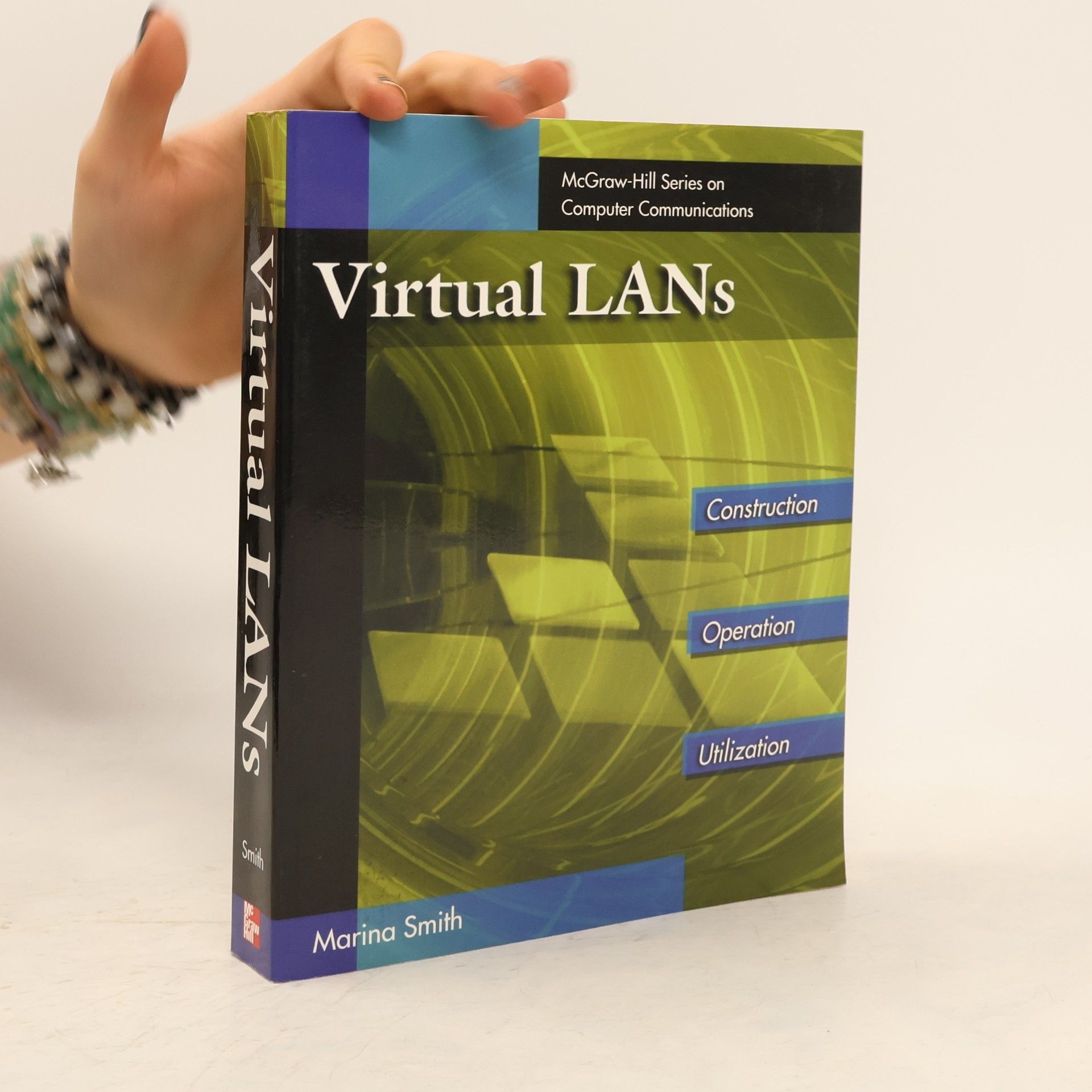 Marina Smith McGraw-Hill Series on Computer Communications: Virtual LANs