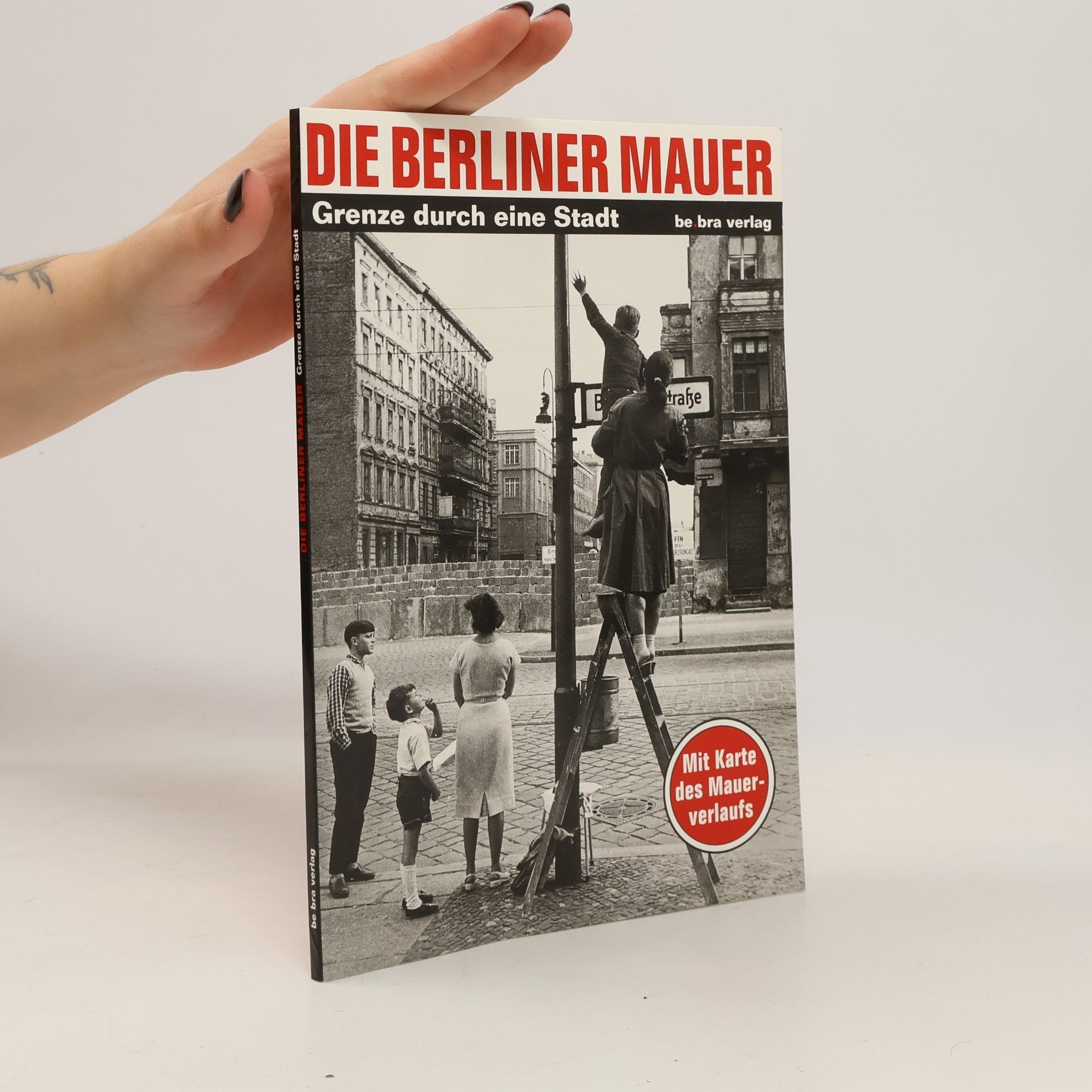 Thomas Flemming Die Berliner mauer