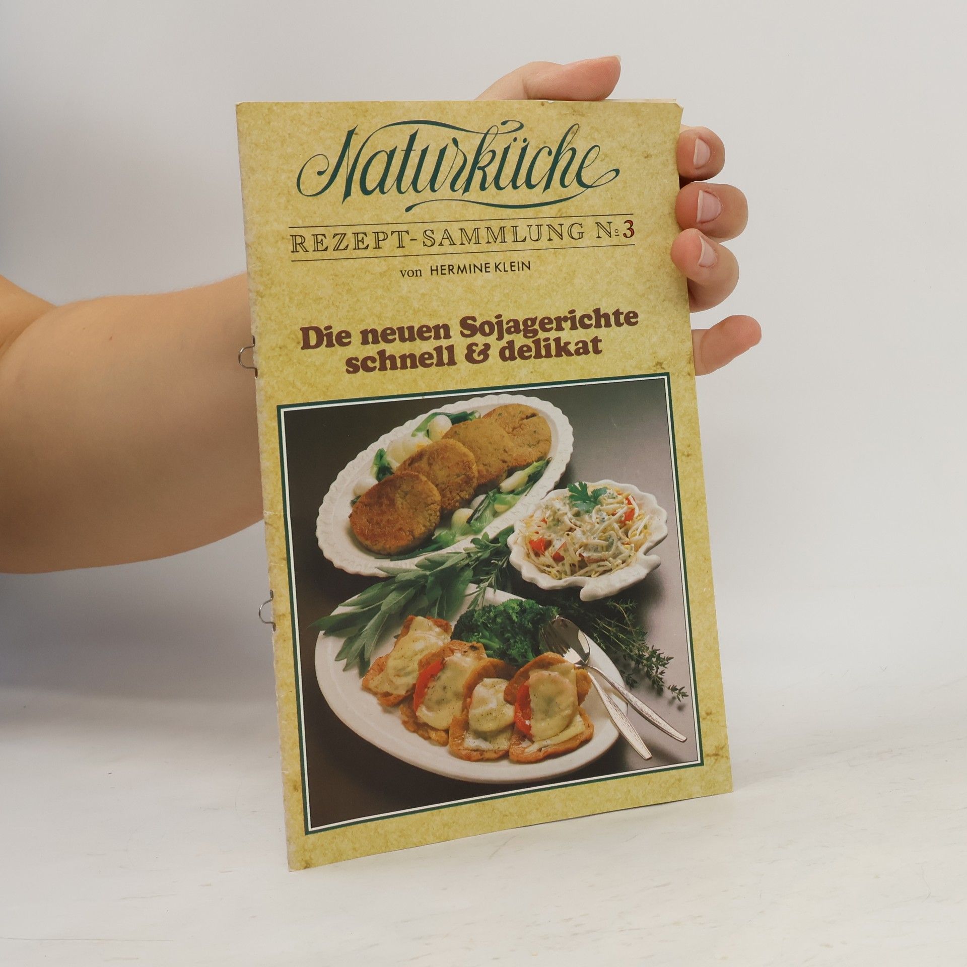 Hermine Klein Naturküche Rezept-Sammlung 3