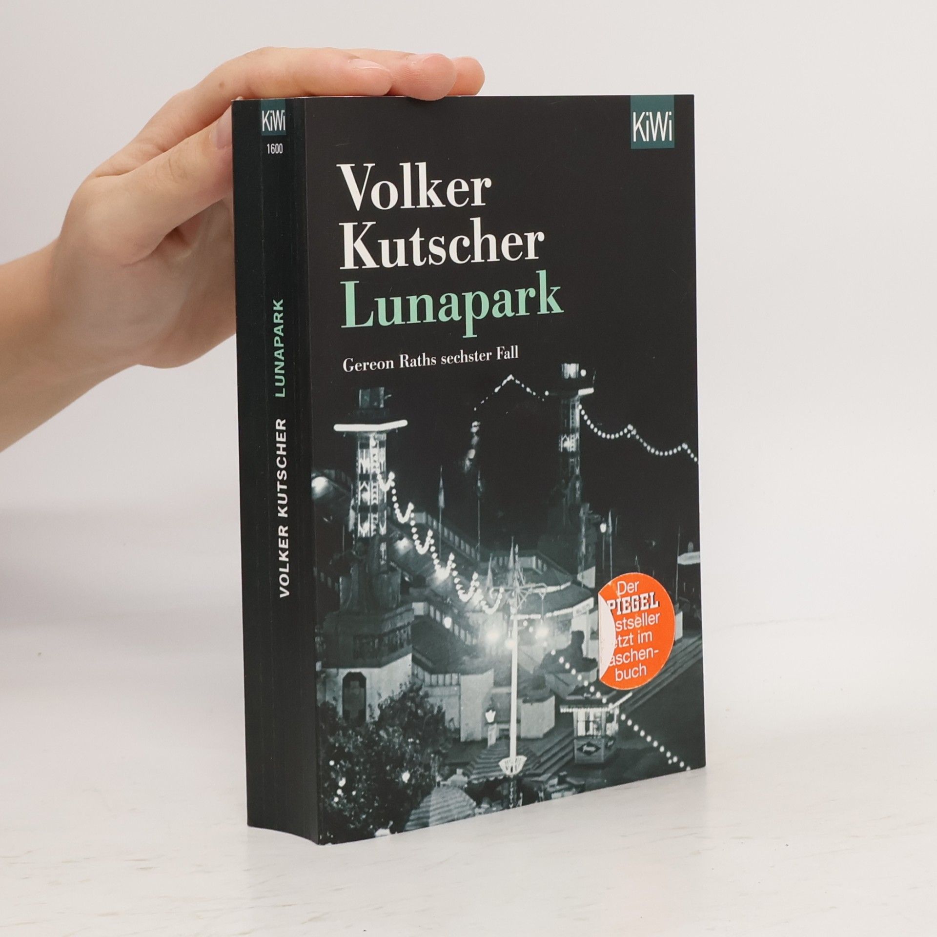 Volker Kutscher Lunapark. Gereon Raths sechster Fall.