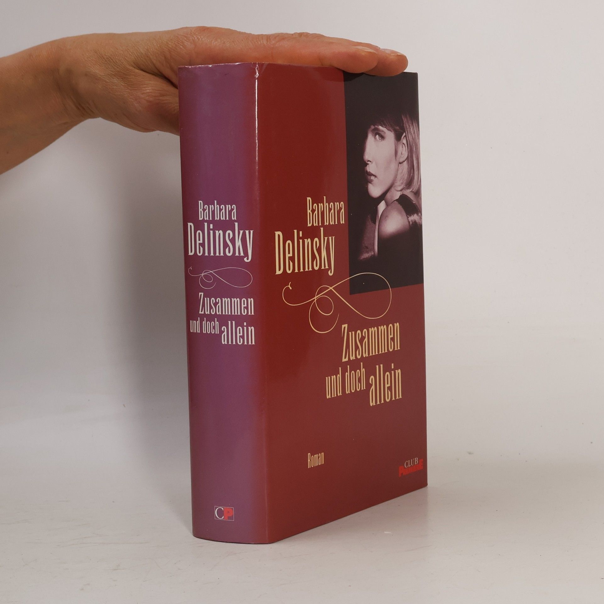 Barbara Delinsky Zusammen und doch allein