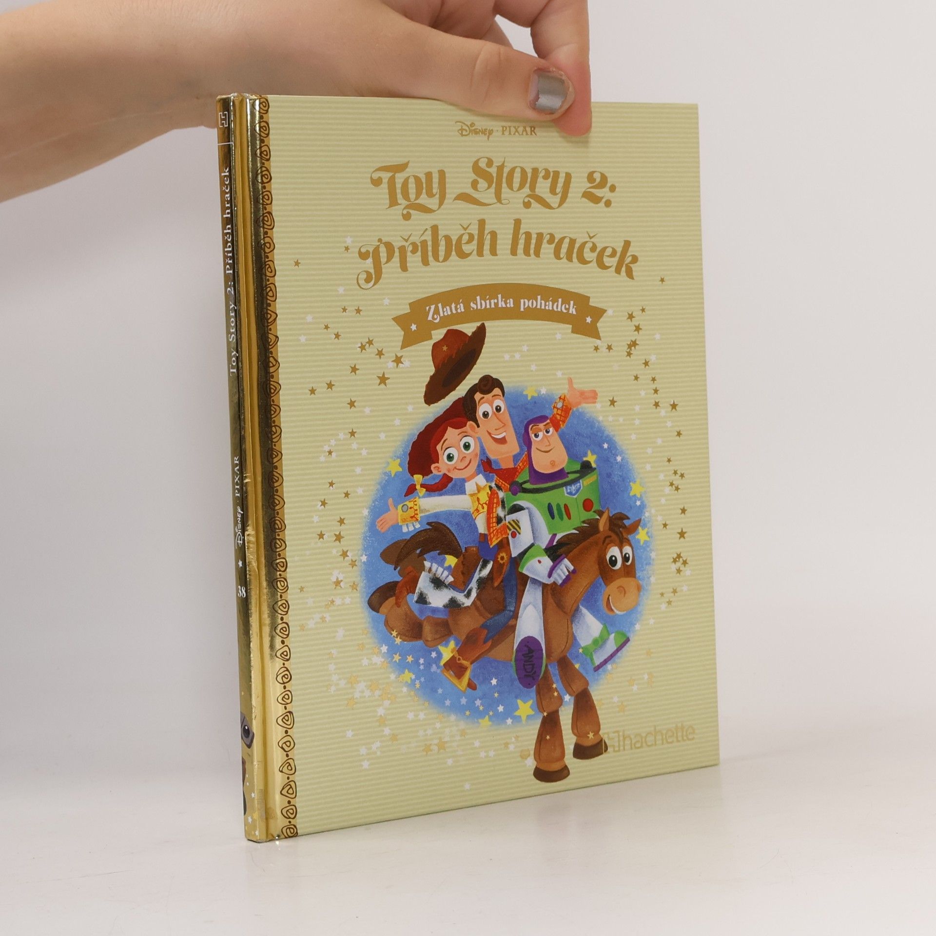 Autorenkollektiv Zlatá sbírka pohádek 38. Toy Story 2. Příběh hraček