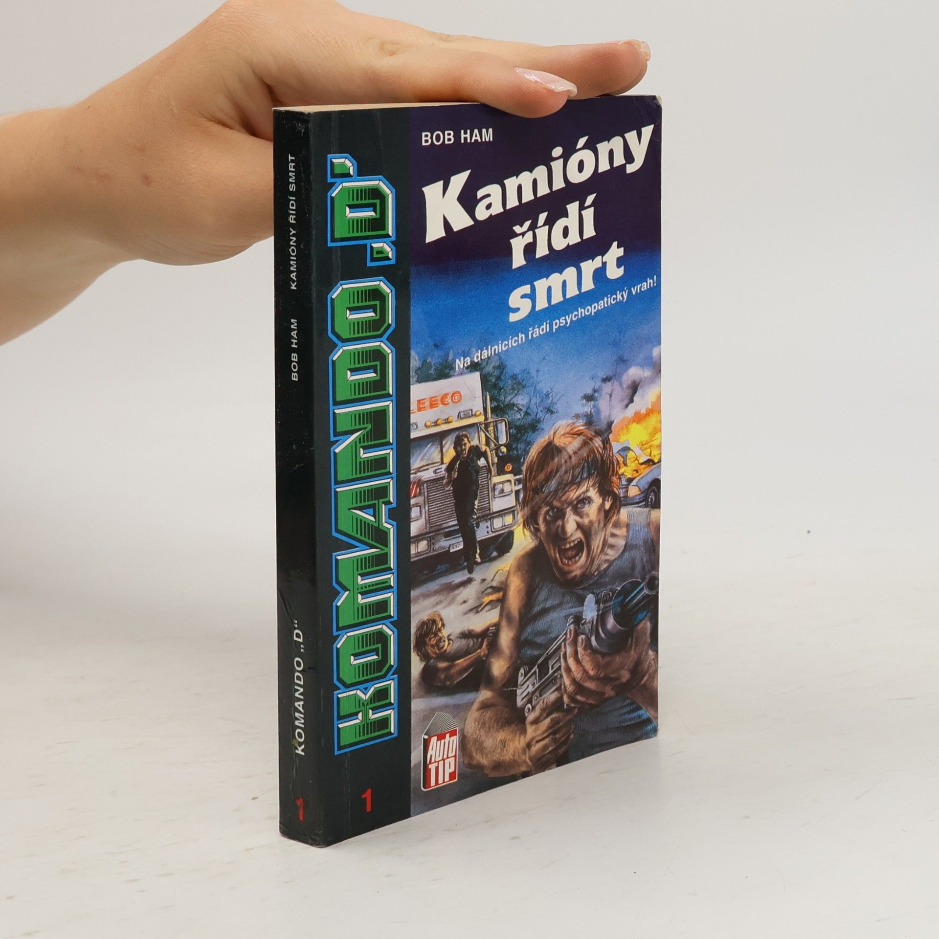 Bob Ham Kamióny řídí smrt