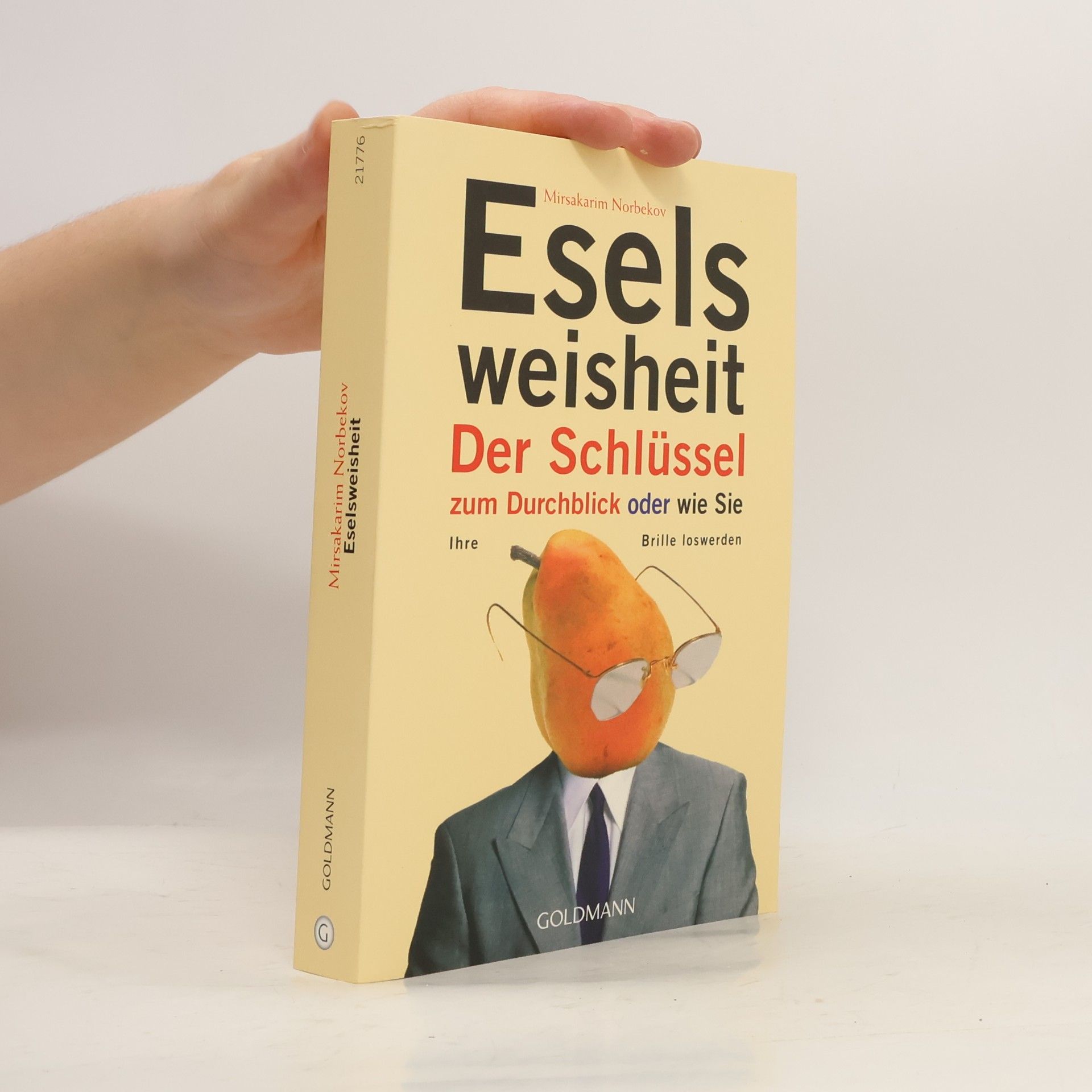 Mirzakarim Norbekov Eselsweisheit