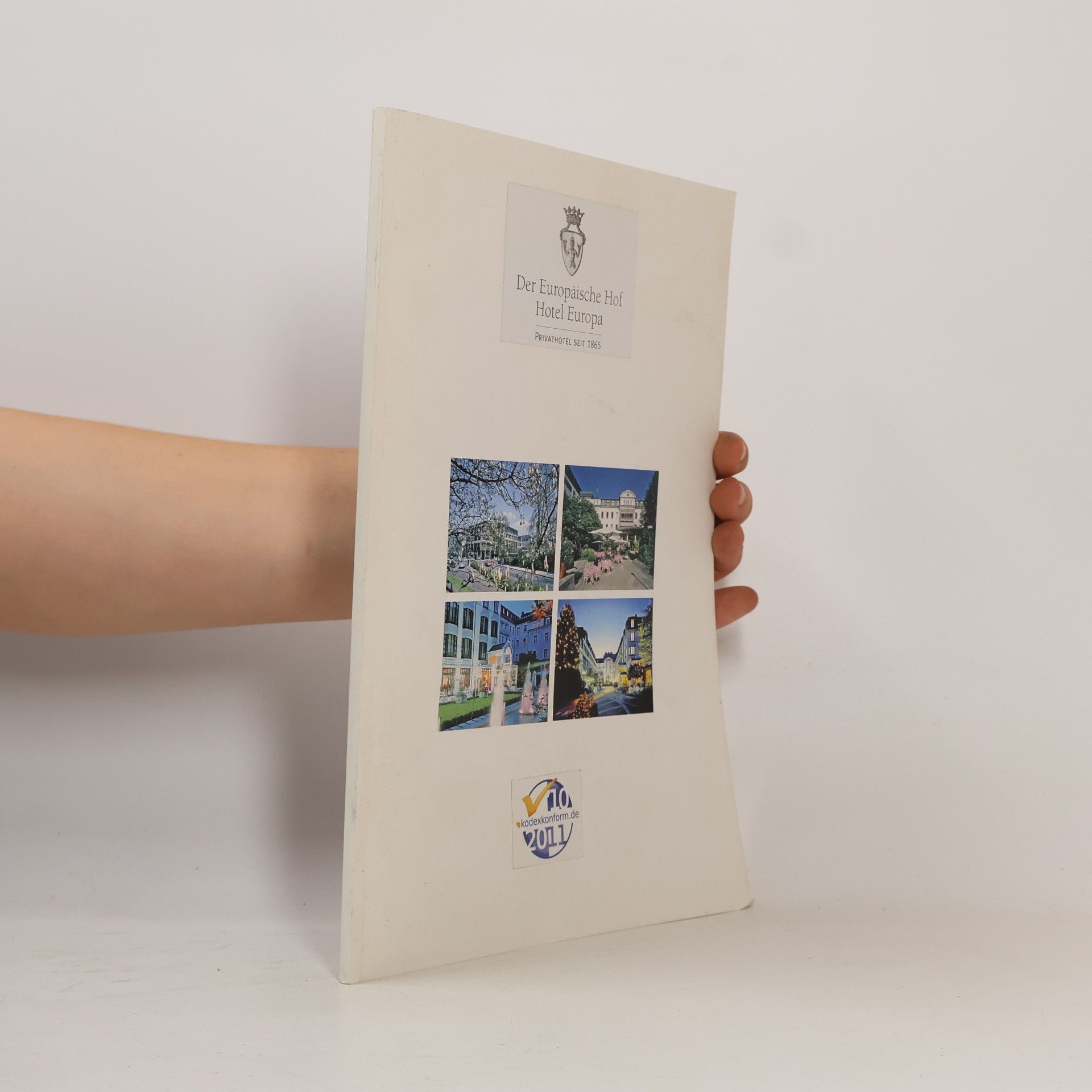 kolektiv Der Europäische Hof Hotel Europa