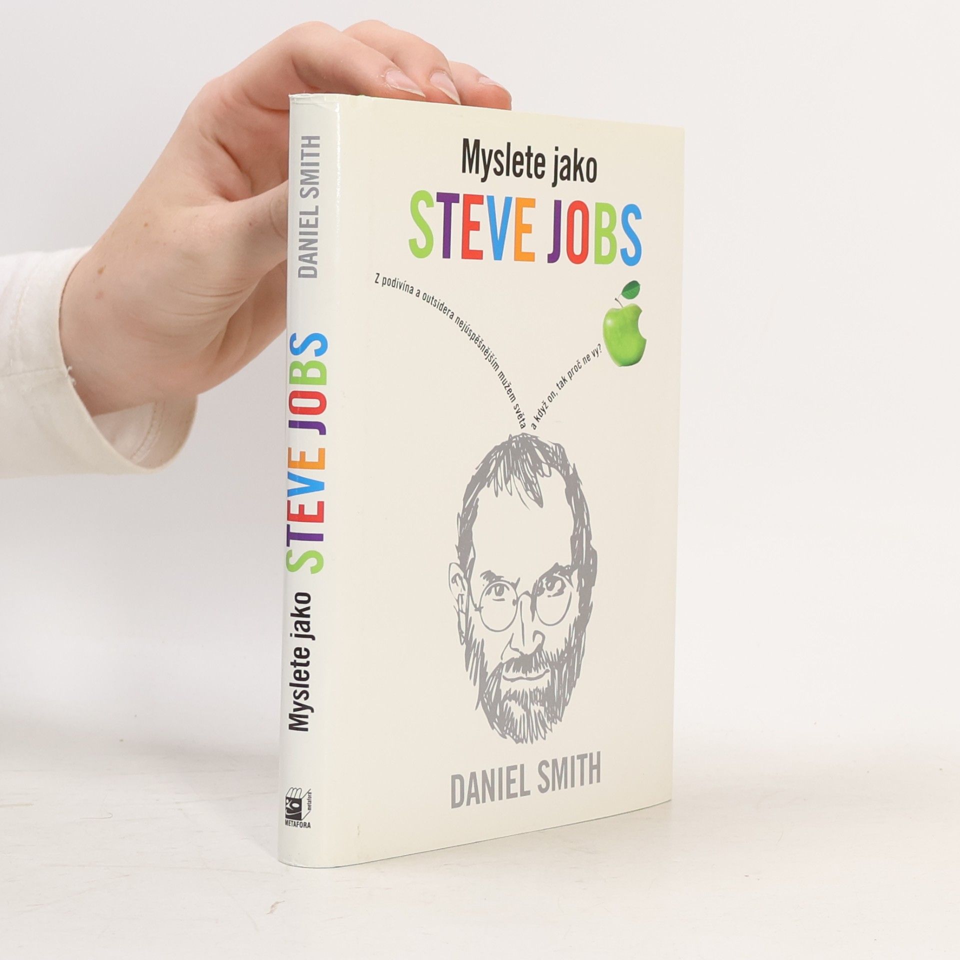 Daniel Smith Myslete jako Steve Jobs