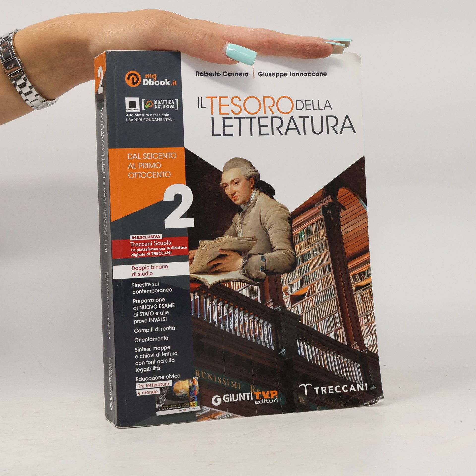 Tesoro della letteratura. Per le Scuole superiori. Con e-book. Con espansione online. Dal Seicento al primo Ottocento (Vol. 2)