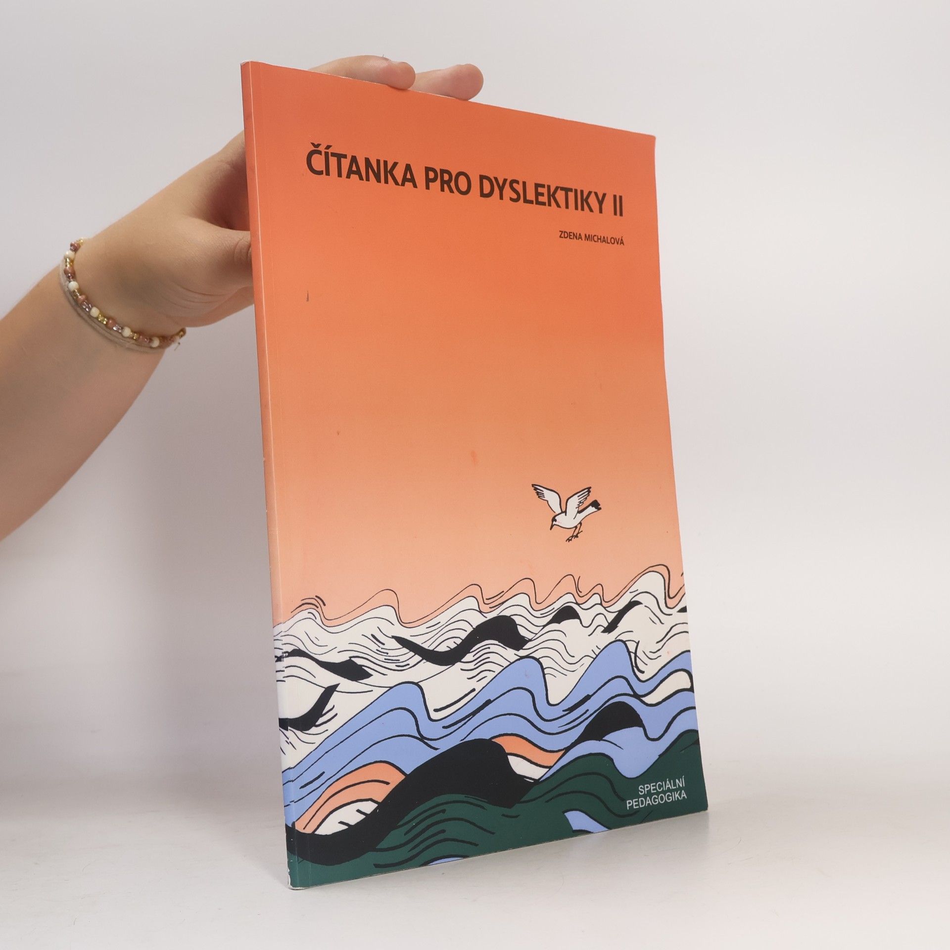 Zdeňka Michalová Čítanka pro dyslektiky II