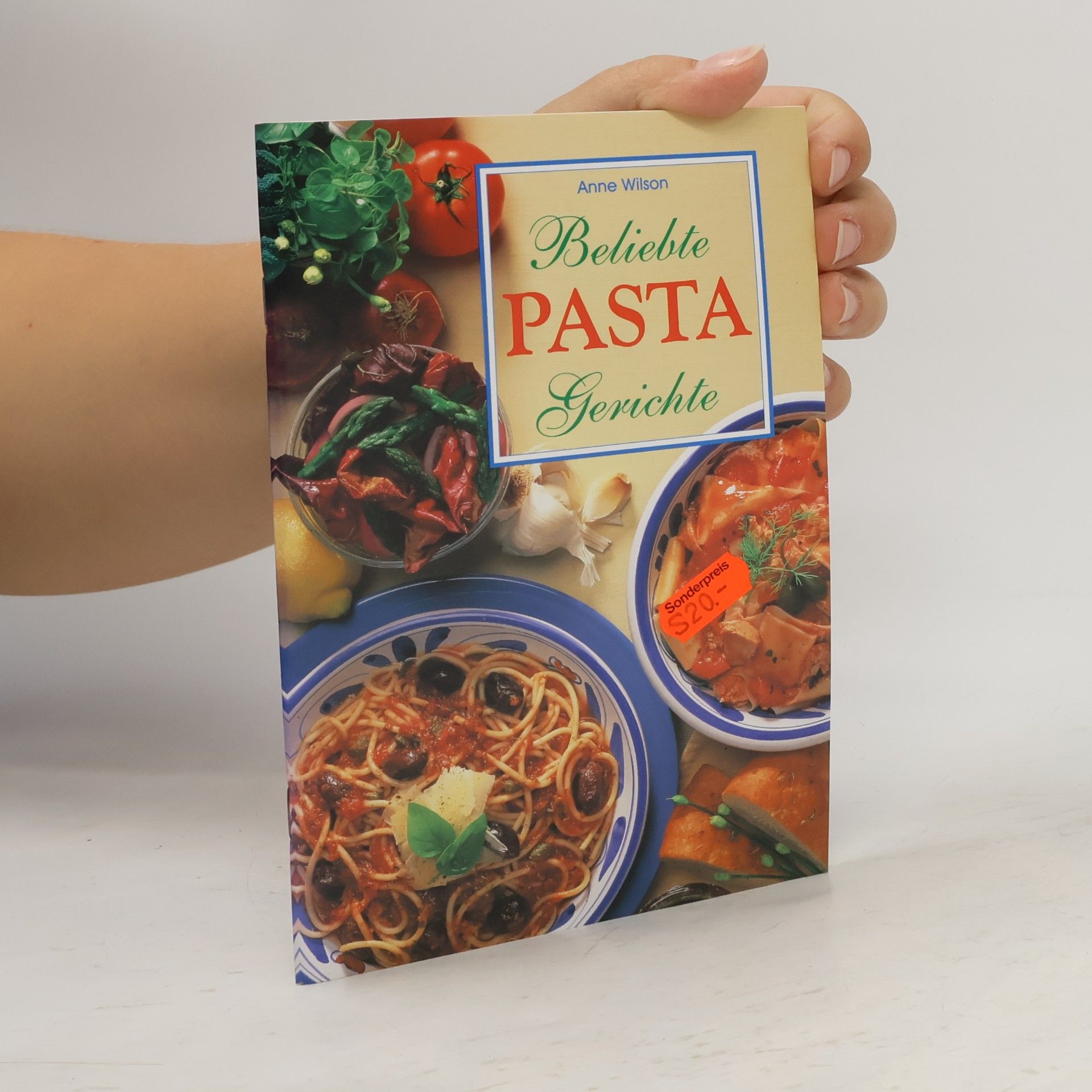 Anne Wilson Beliebte Pasta Gerichte
