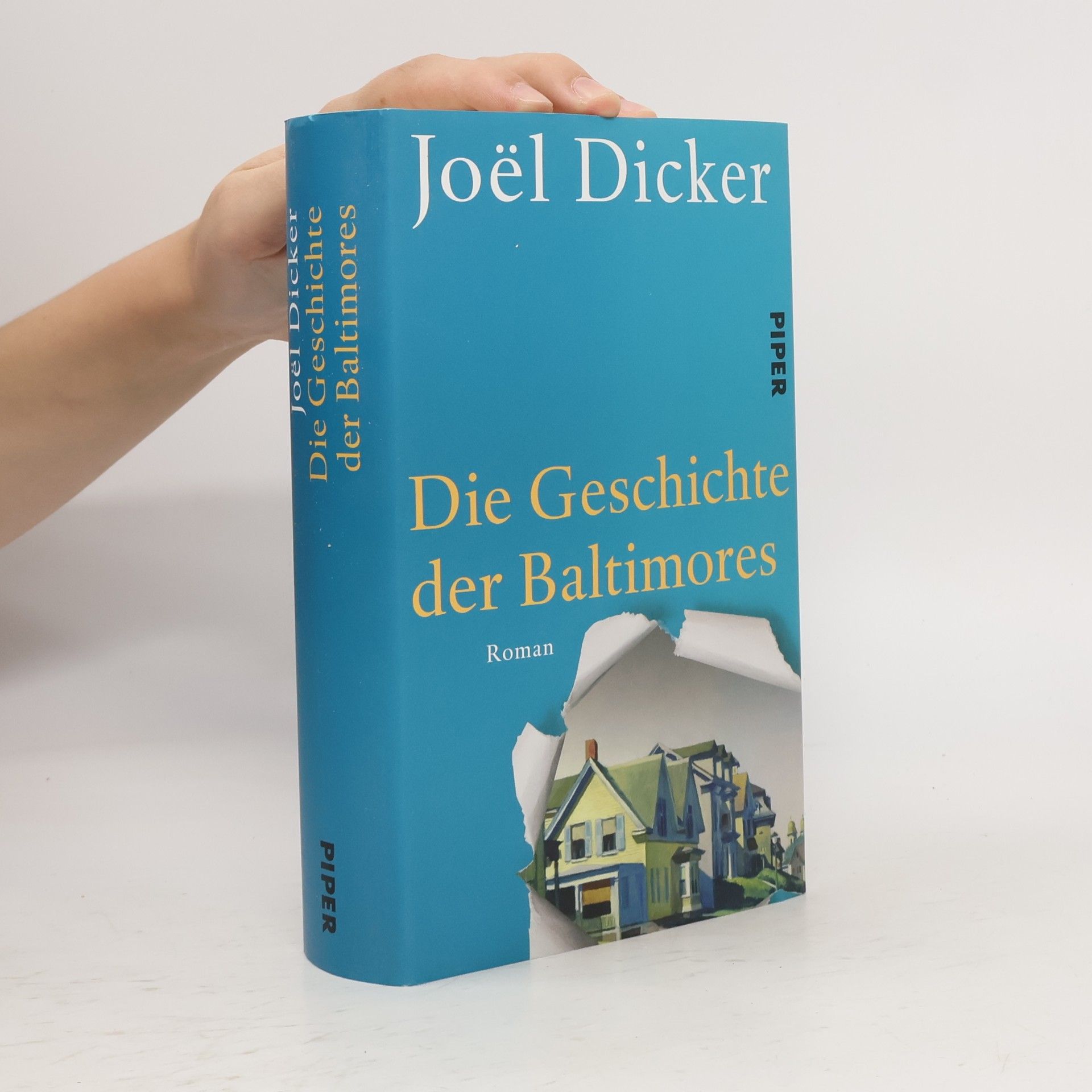 Joël Dicker Die Geschichte der Baltimores