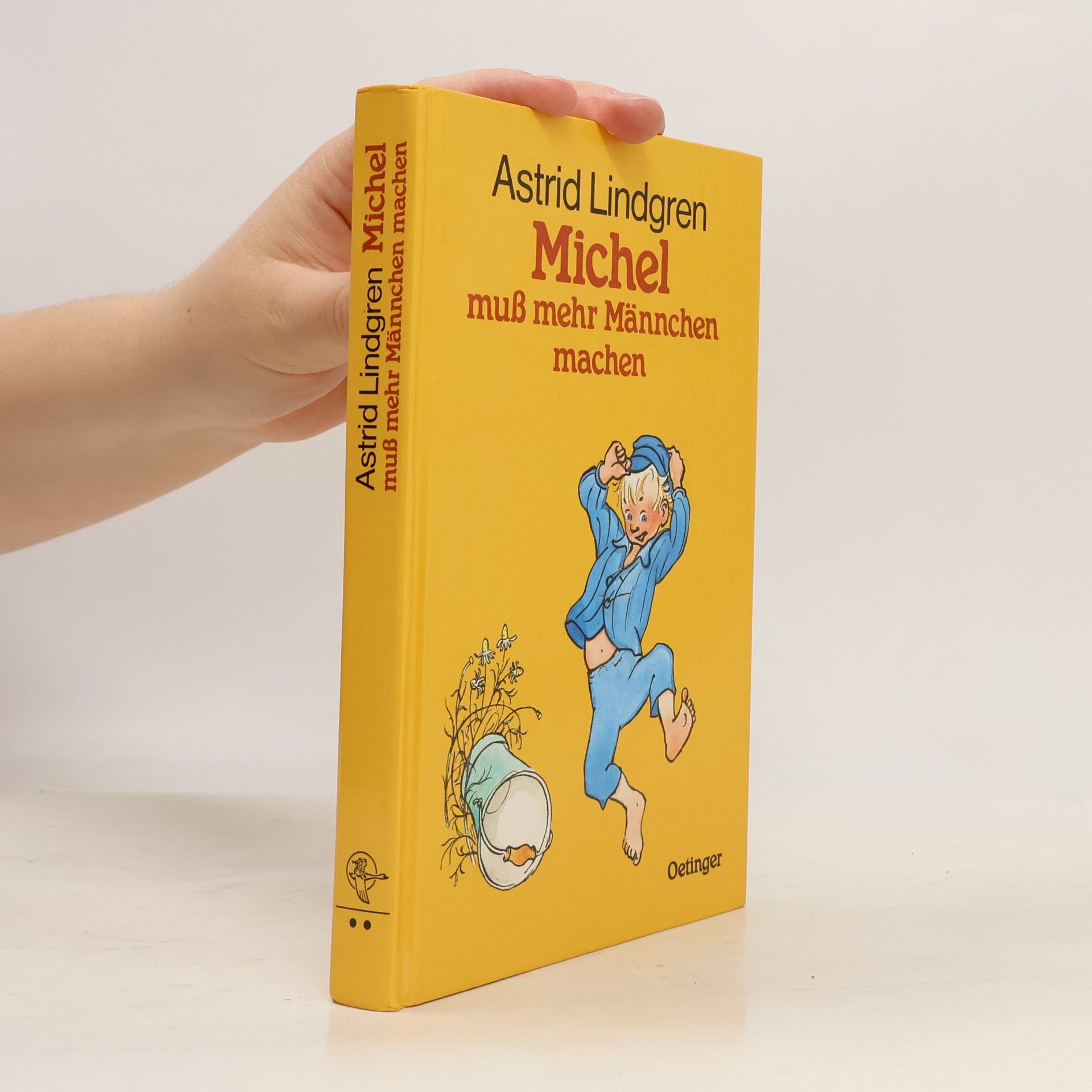 Astrid Lindgren Michel muß mehr Männchen machen