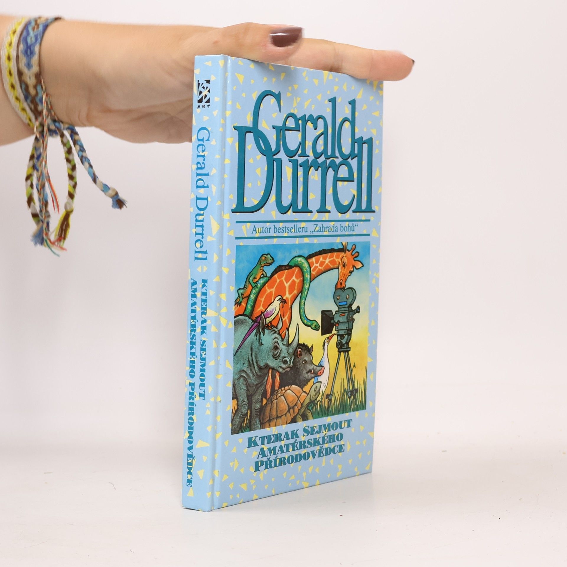 Gerald Durrell Kterak sejmout amatérského přírodovědce