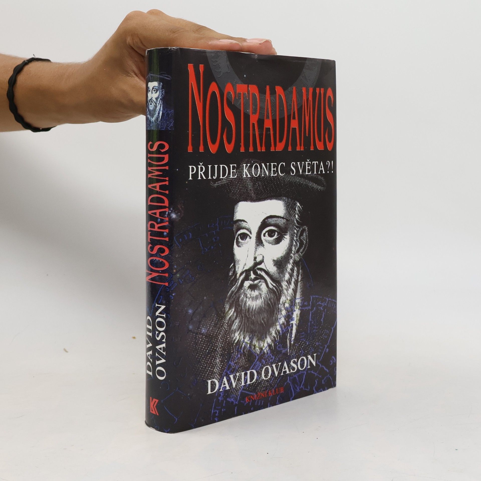 Nostradamus. Přijde konec světa?!