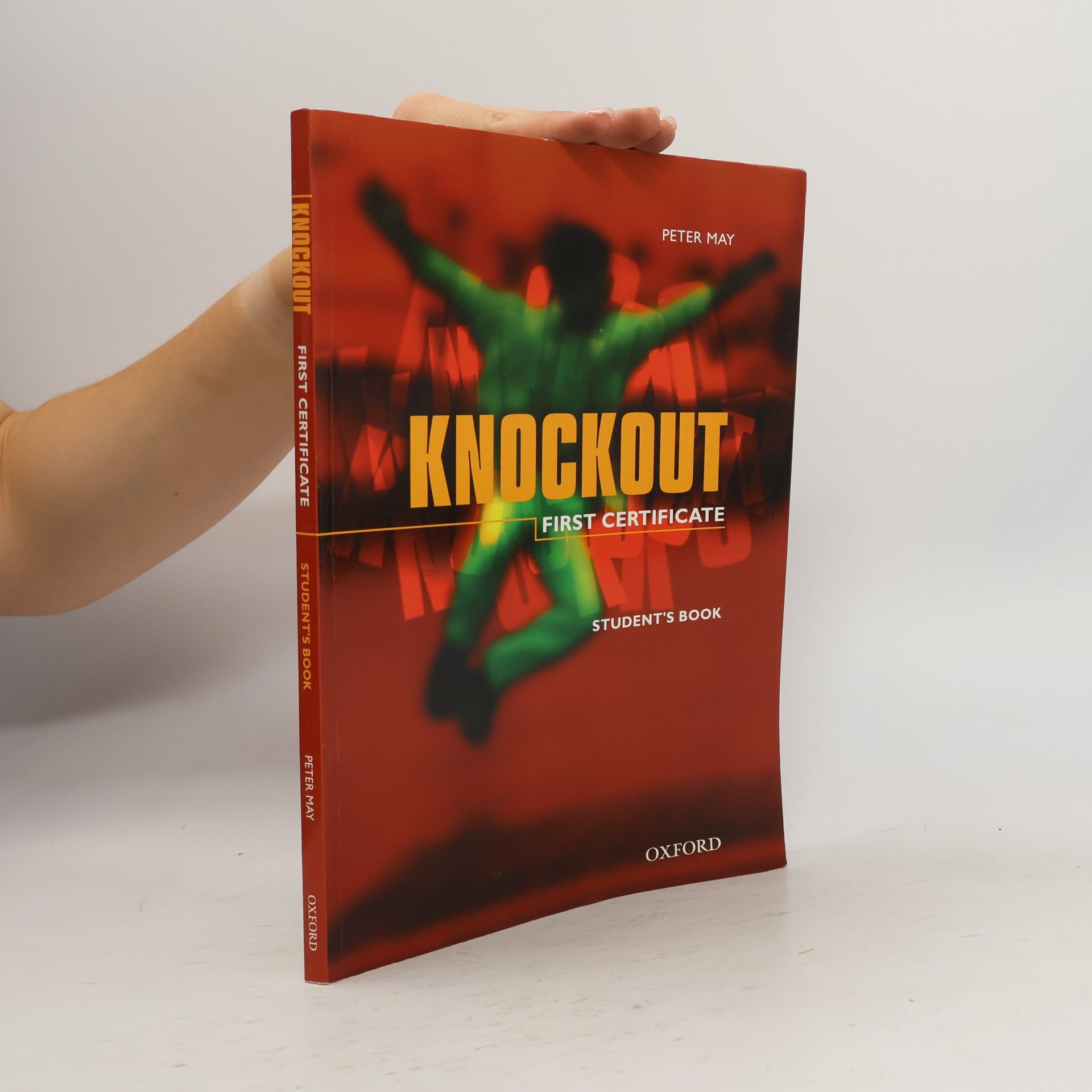 Peter May Knockout : first certificate. Student's book