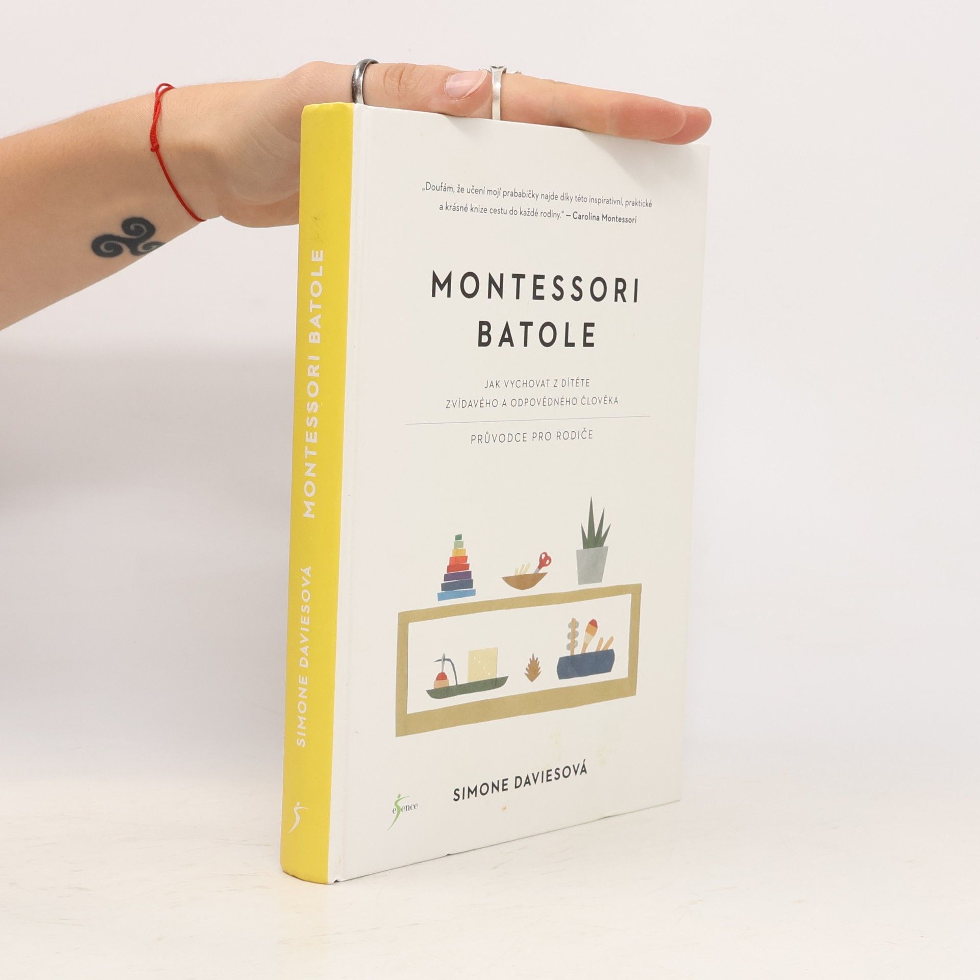 Simone Davies Montessori batole. Jak vychovat z dítěte zvídavého a odpovědného člověka