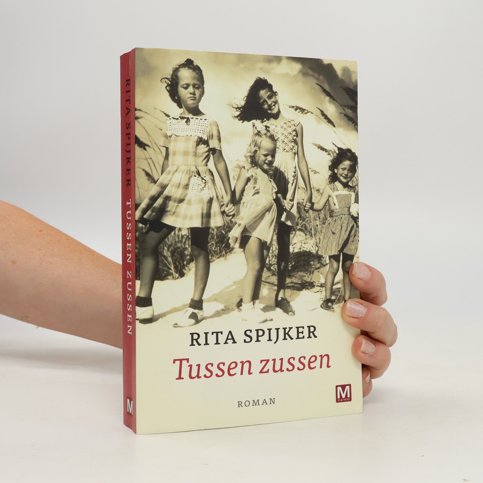 Rita Spijker Tussen zussen