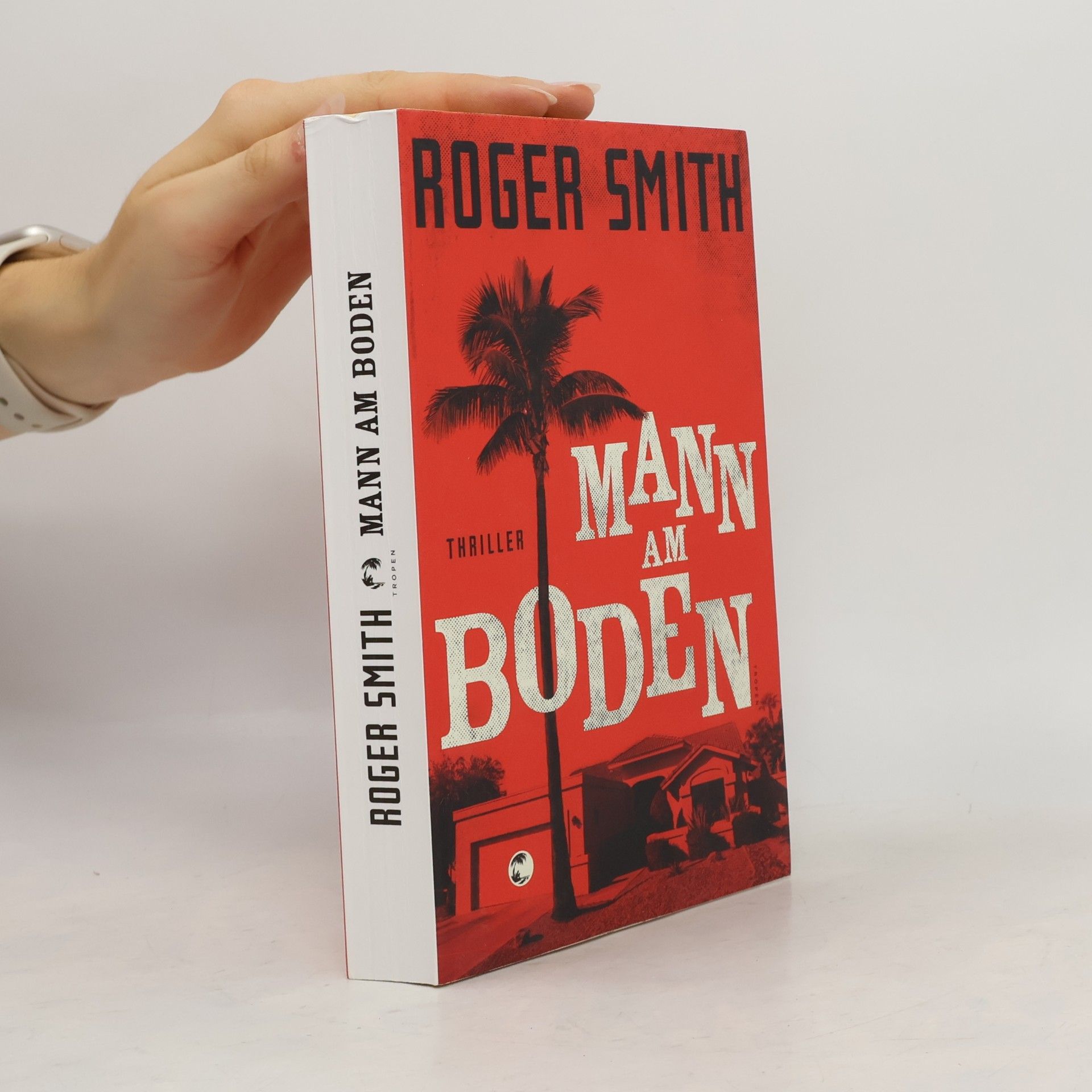 Roger Smith Mann am Boden