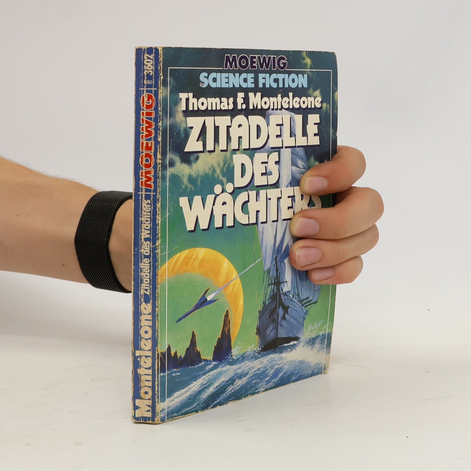 Thomas F. Monteleone Zitadelle des Wächters. Science Fiction