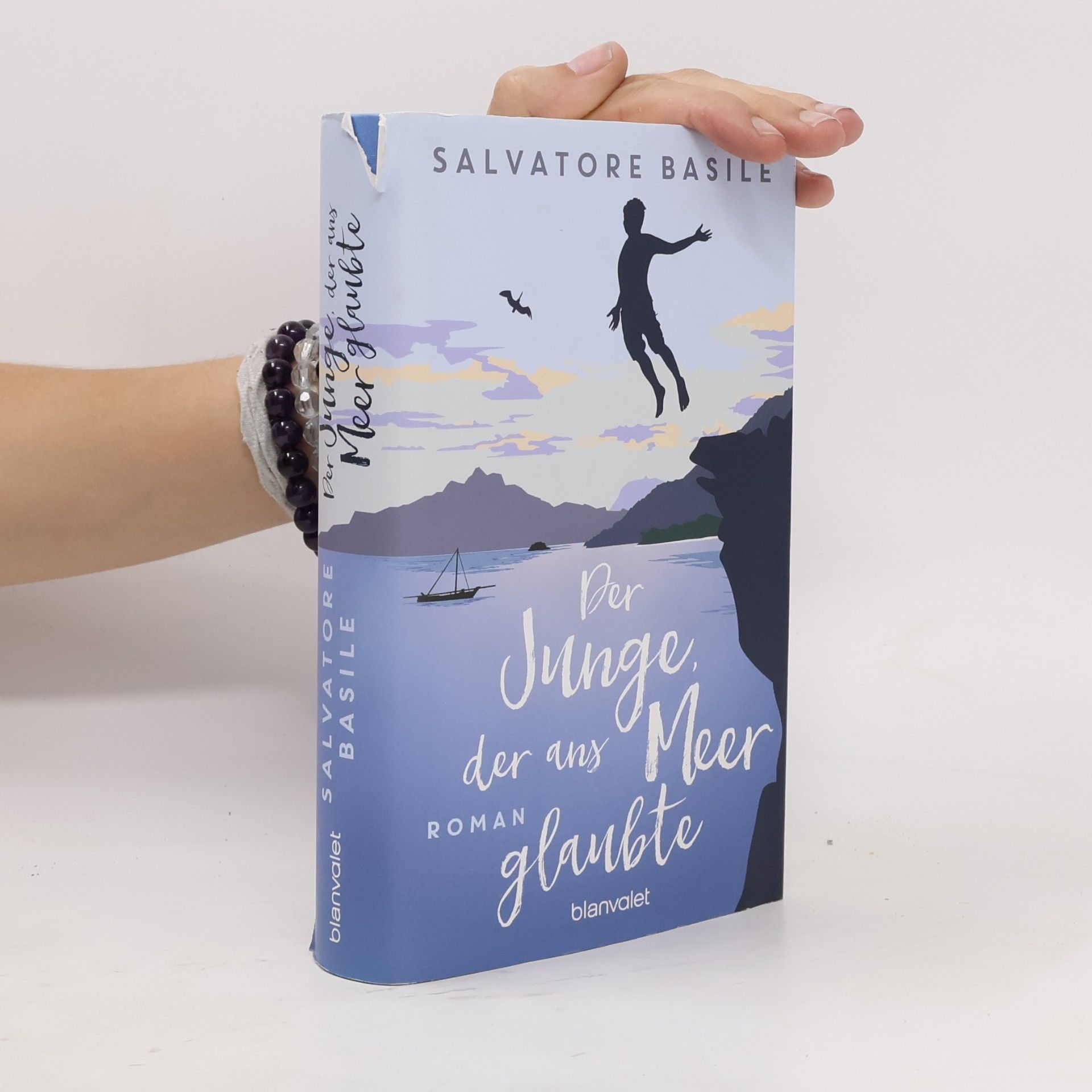 Salvatore Basile Der Junge, der ans Meer glaubte