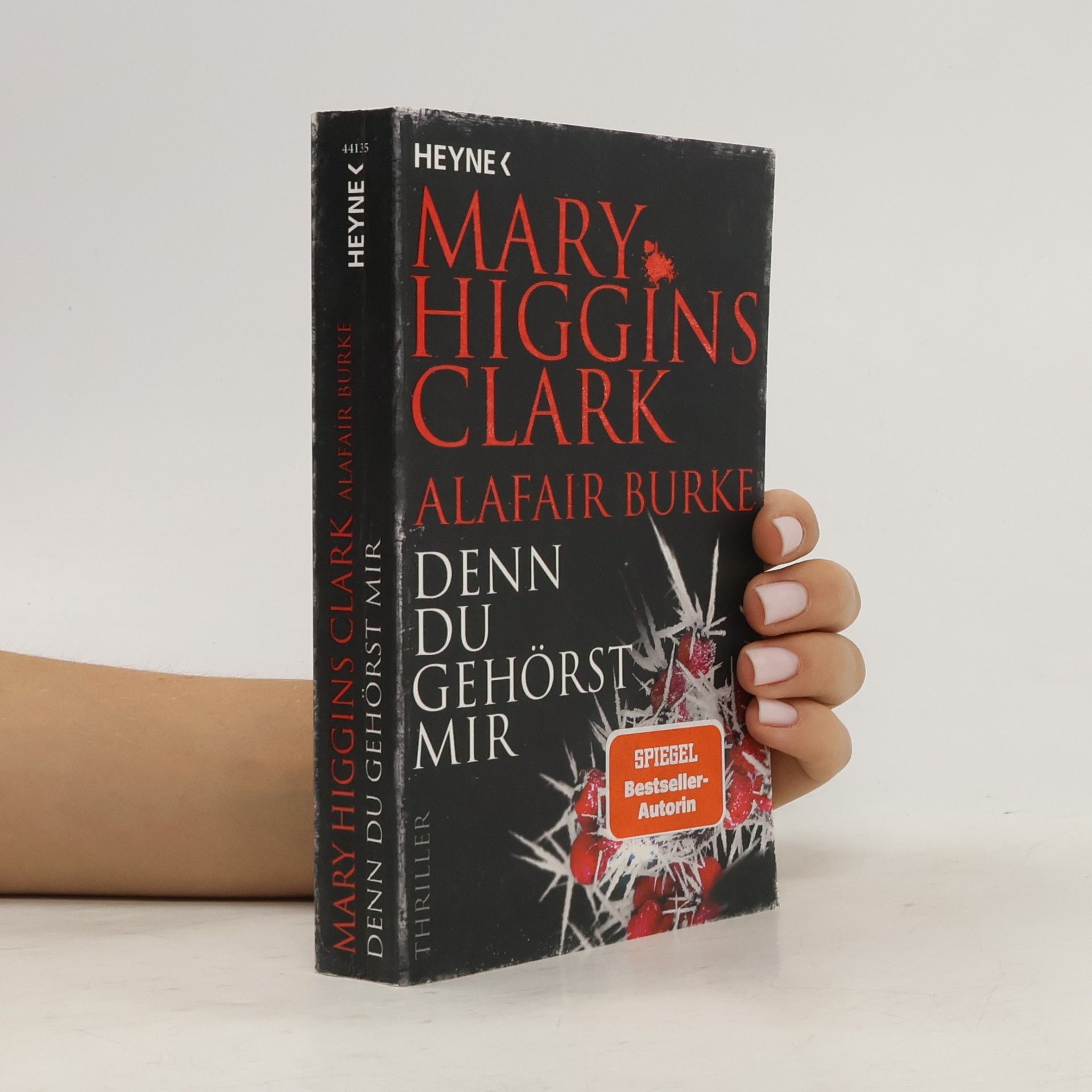 Mary Higgins Clark Denn du gehörst mir