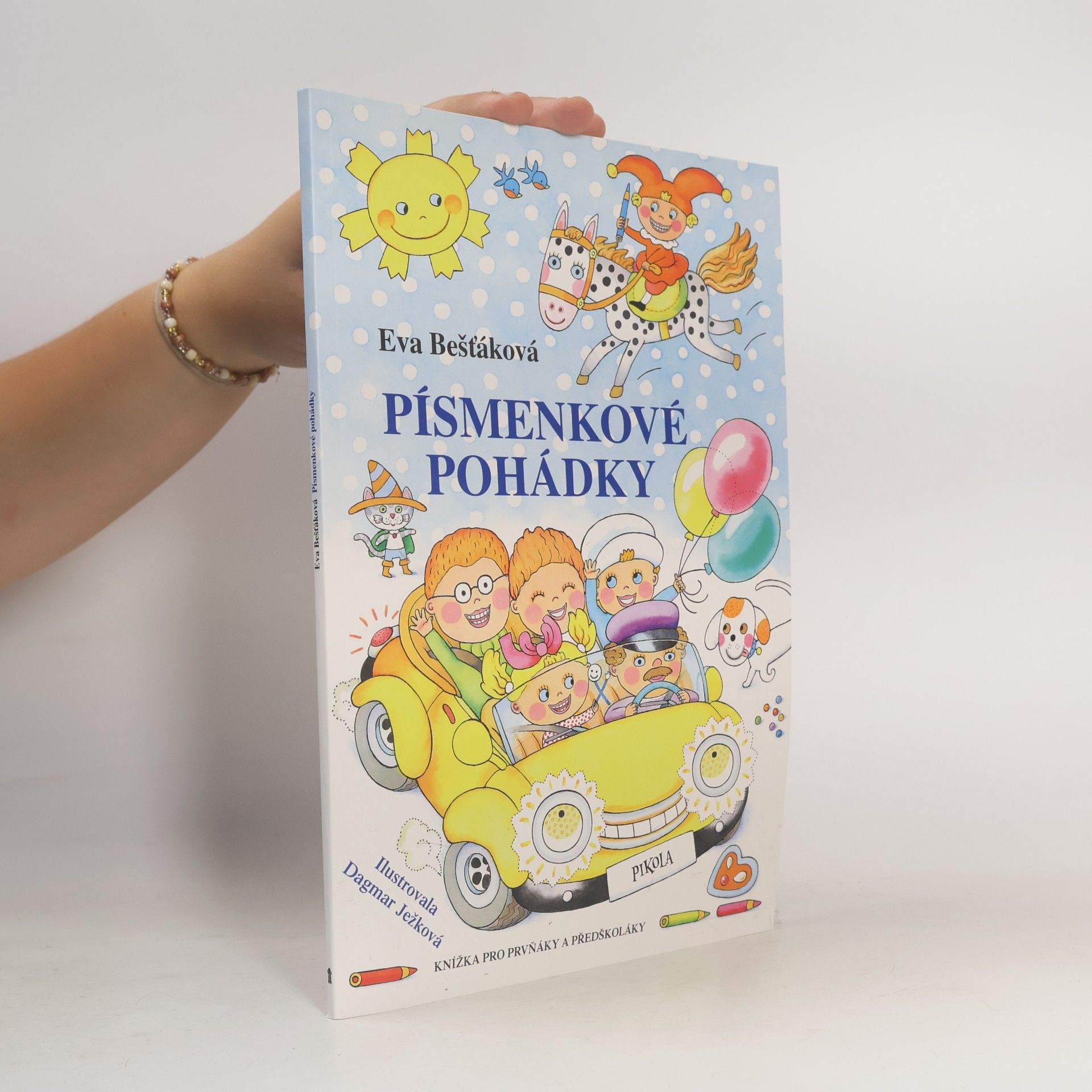 Eva Bešťáková Písmenkové pohádky