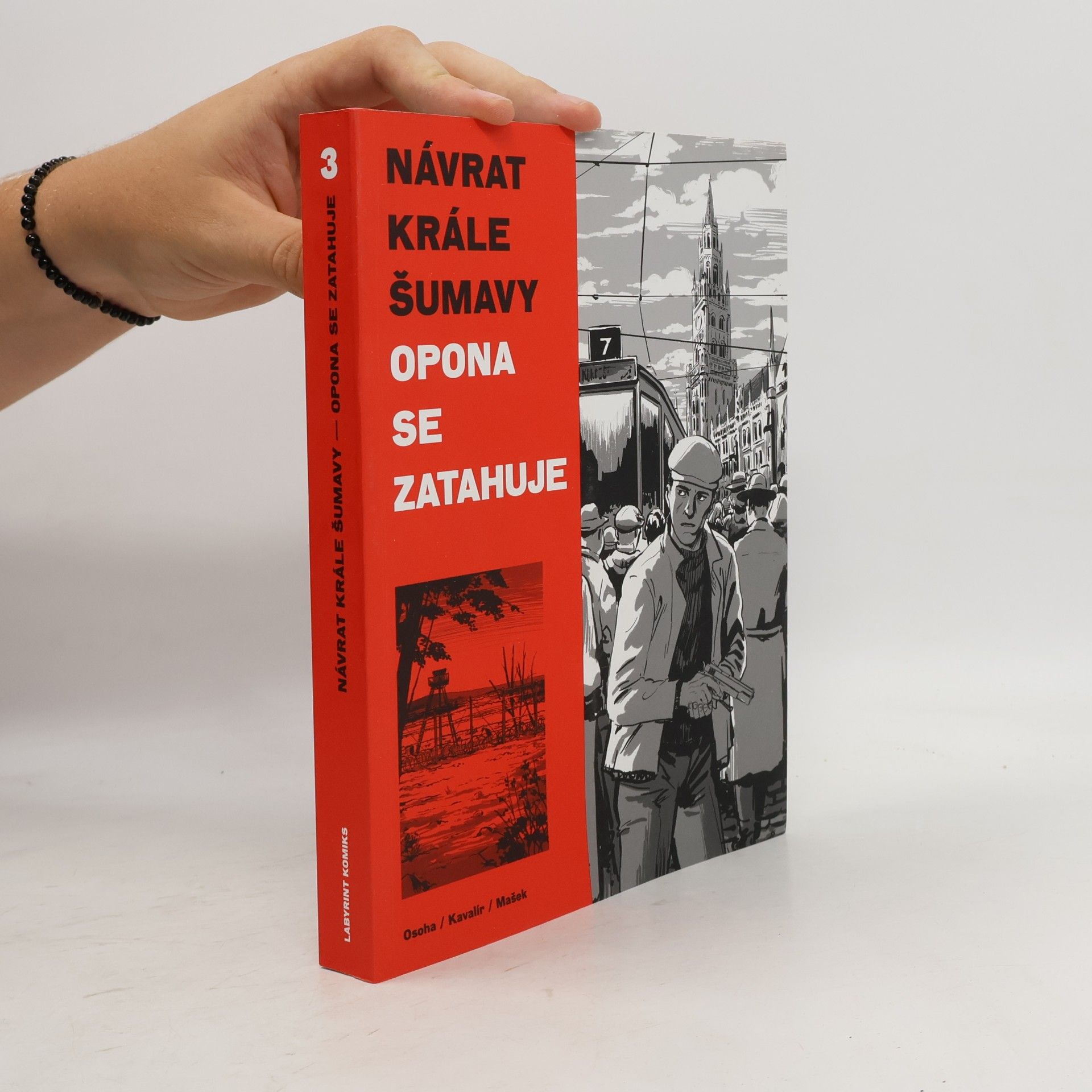 Ondřej Kavalír Návrat Krále Šumavy 3: Opona se zatahuje