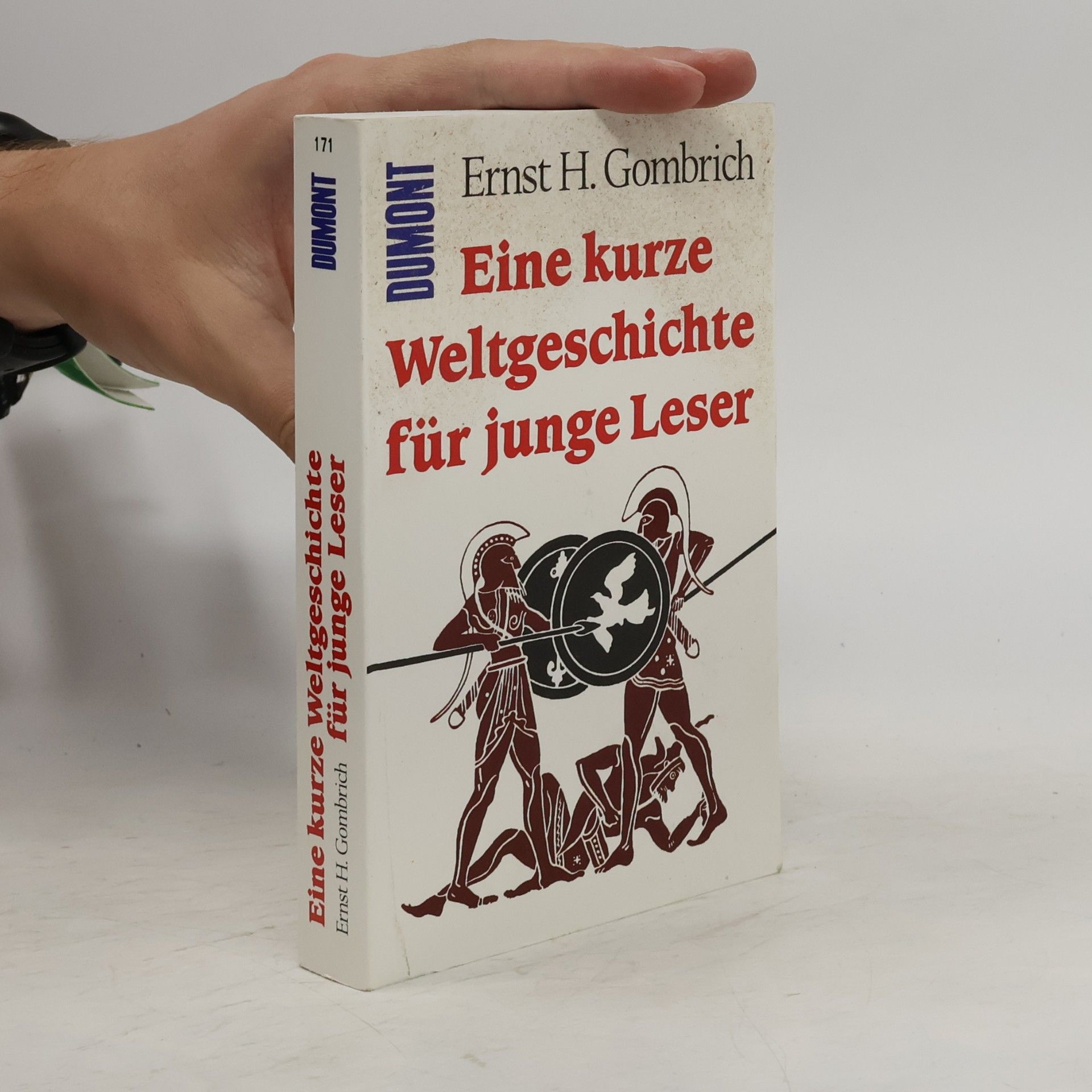 Ernst Gombrich Eine kurze Weltgeschichte für junge Leser