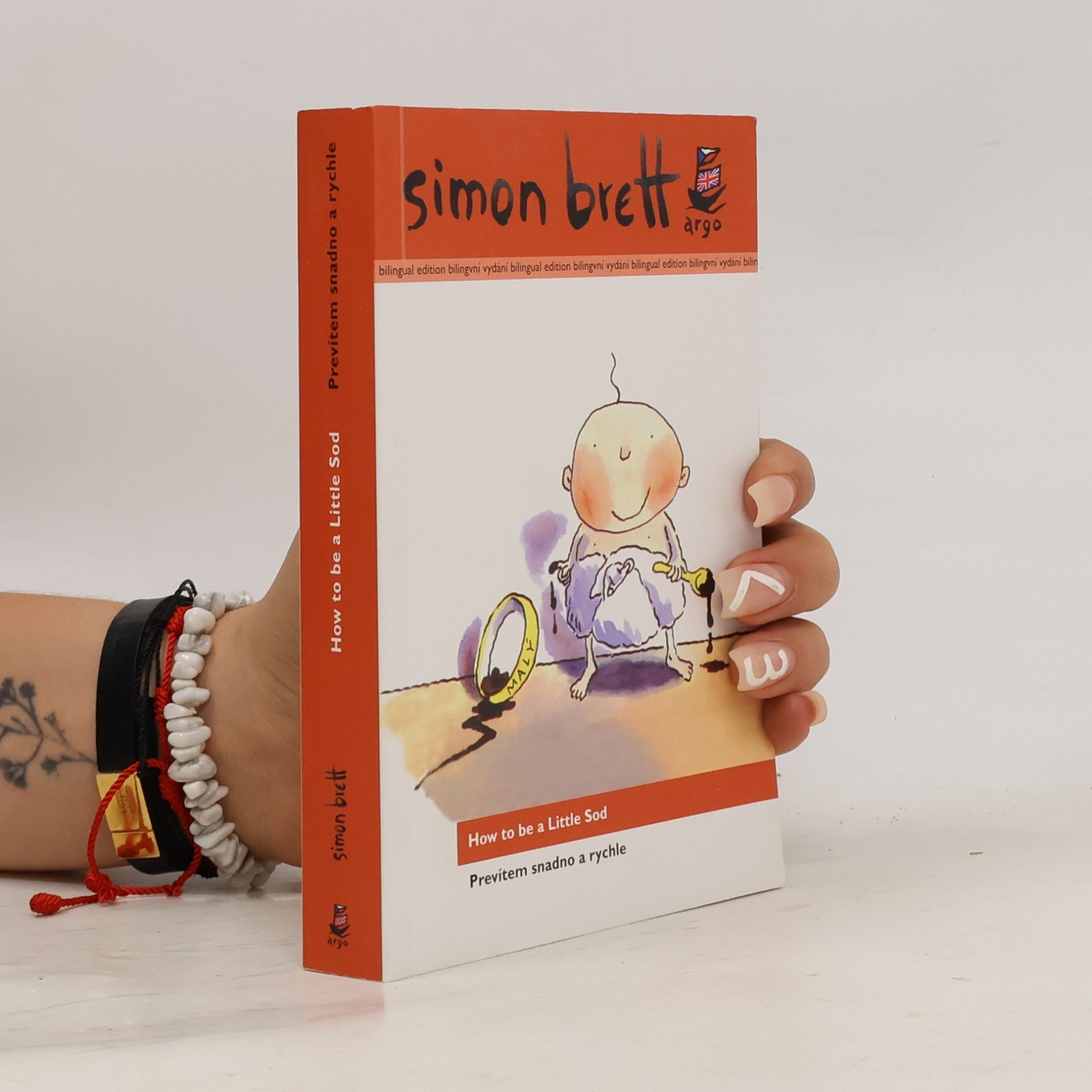 Simon Brett How to be a little sod = Prevítem snadno a rychle