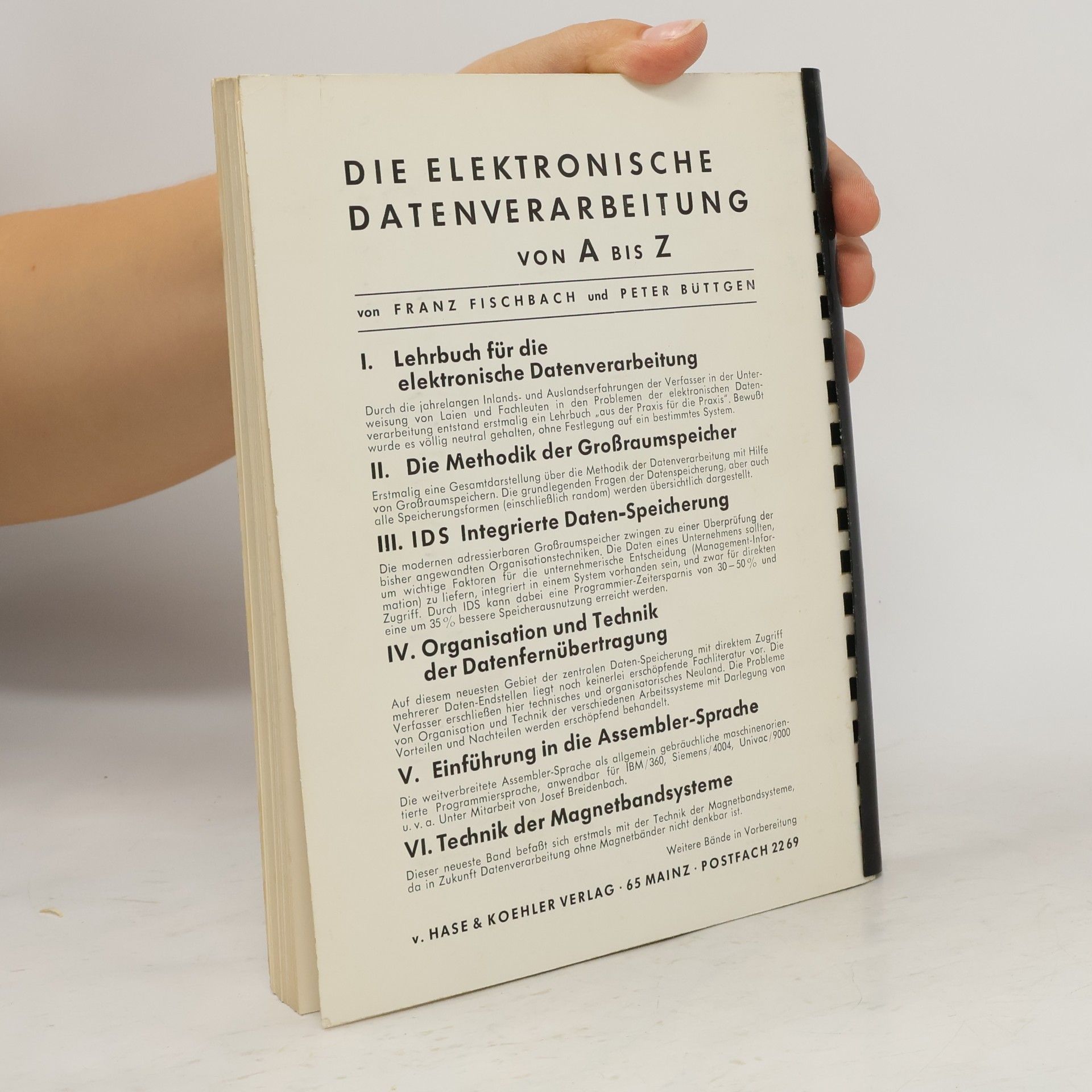 Franz Fischbach IDS. Integrierte Daten-Speicherung