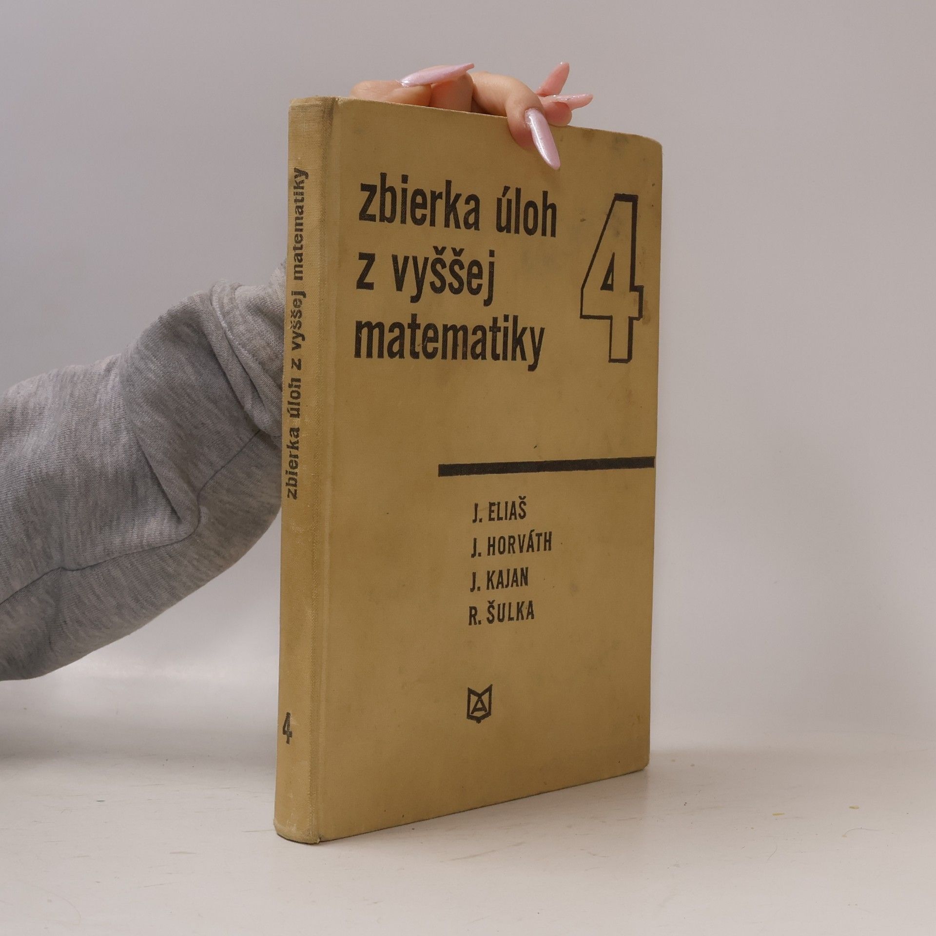 Jozef Eliáš Zbierka úloh z vyššej matematiky 4