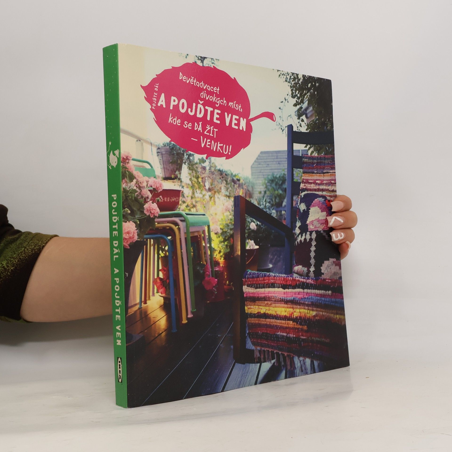 Kolektiv autorů Pojďte dál! A pojďte ven!