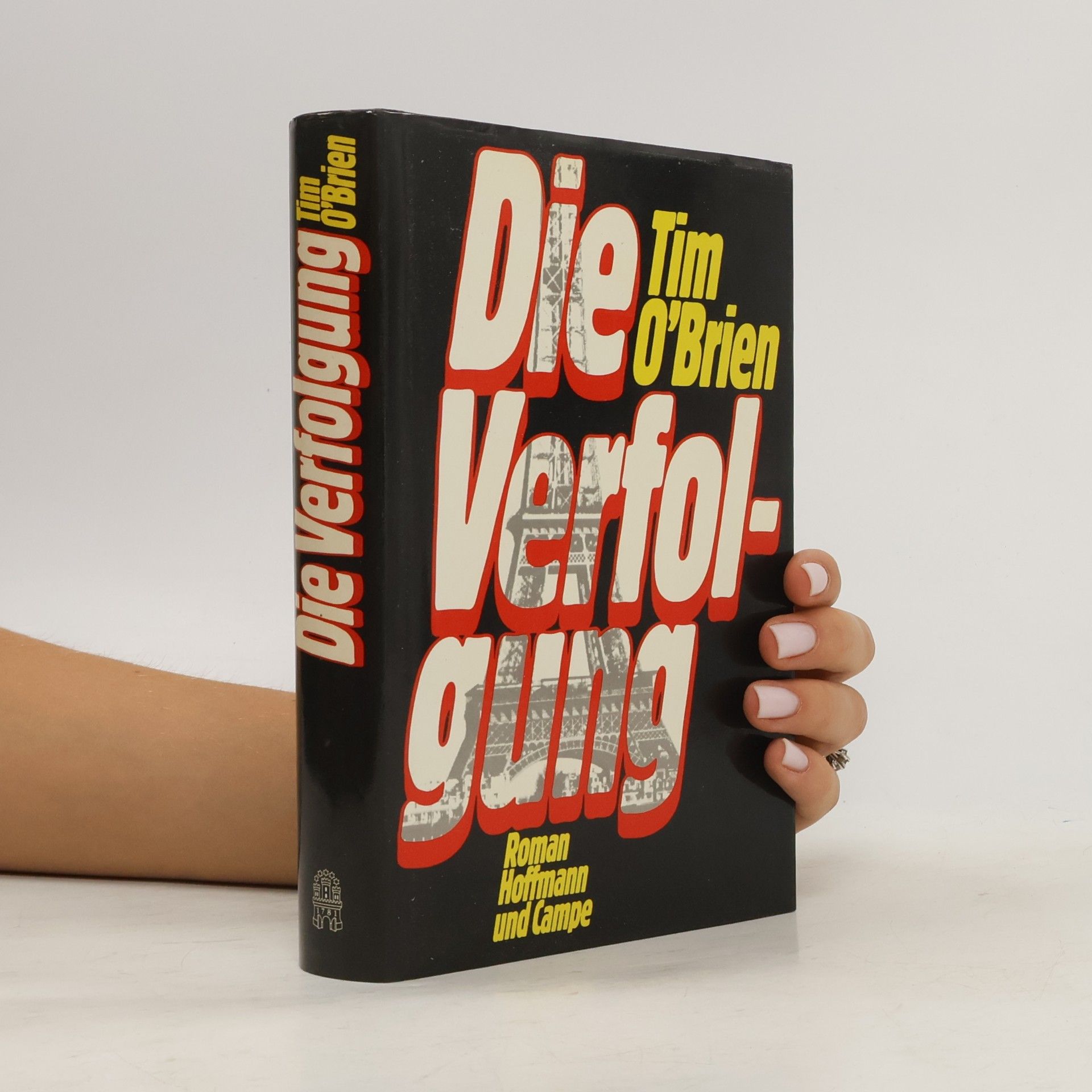 Tim O'Brien Die Verfolgung