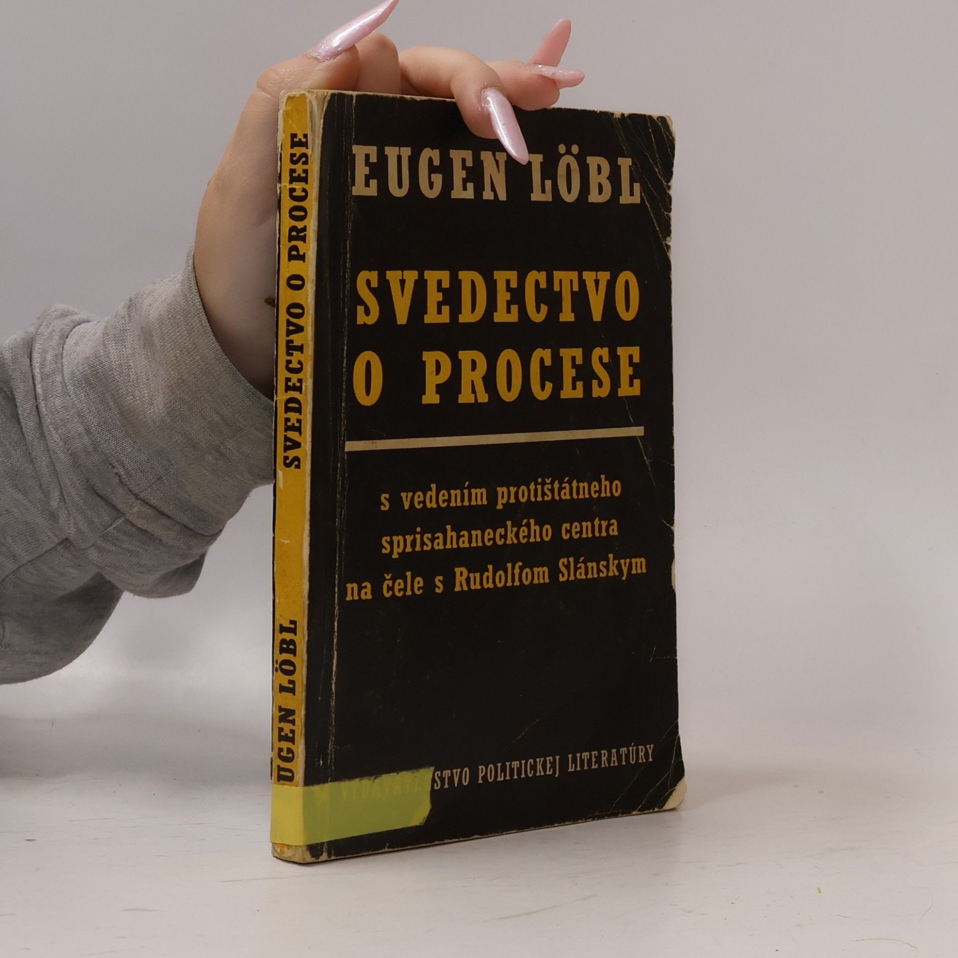 Eugen Loebl Svedectvo o procese