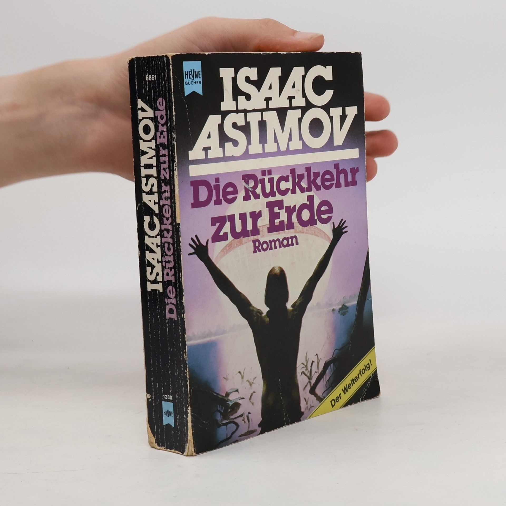 Isaac Asimov Die Rückkehr zur Erde: Roman