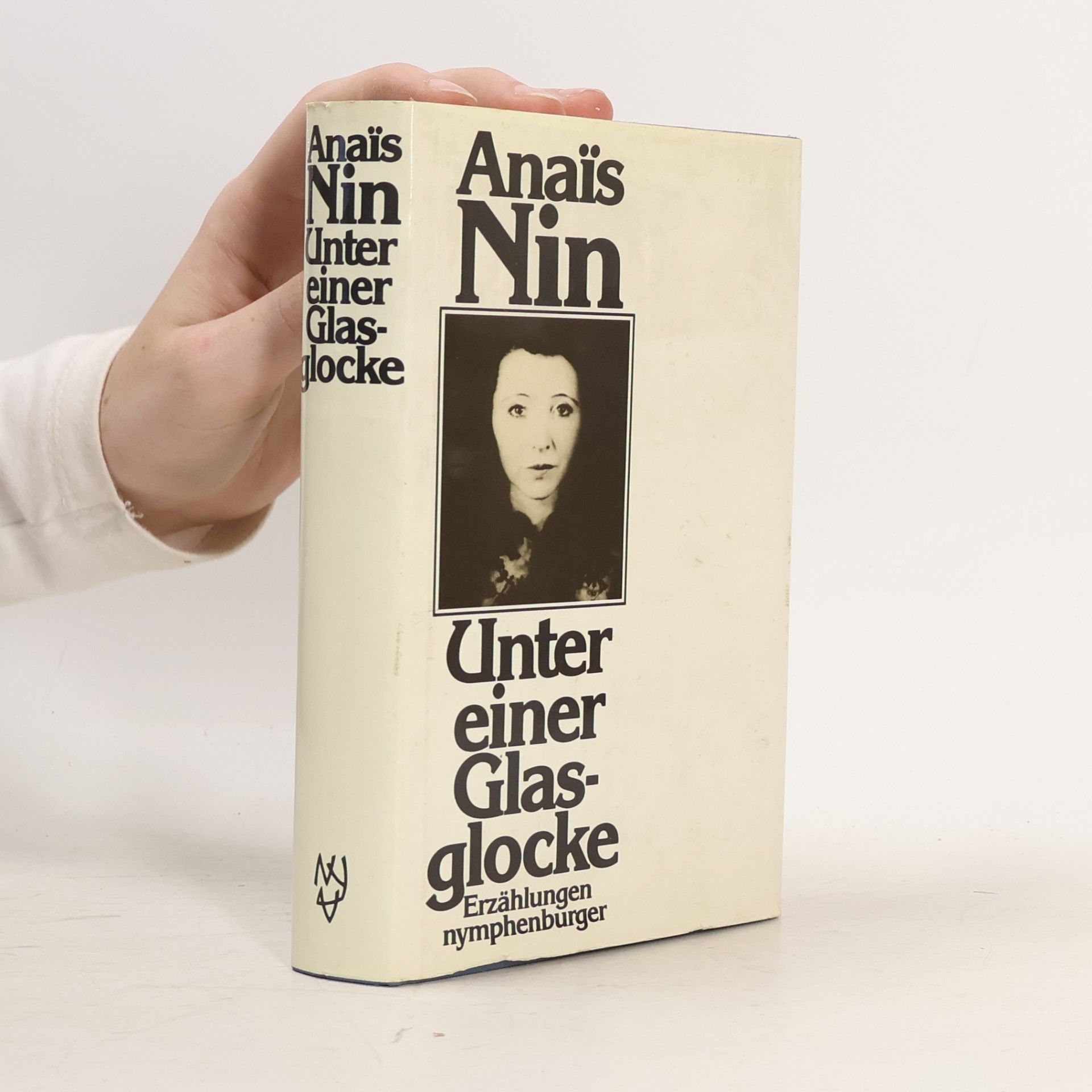 Anaïs Nin Unter einer Glasglocke
