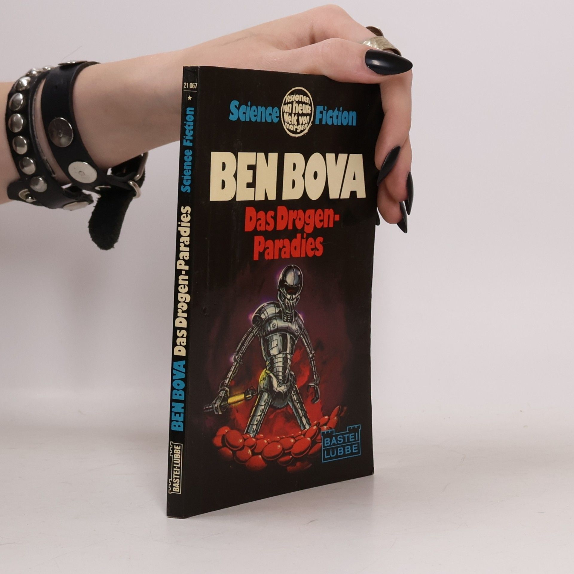 Ben Bova Das Drogen-Paradies