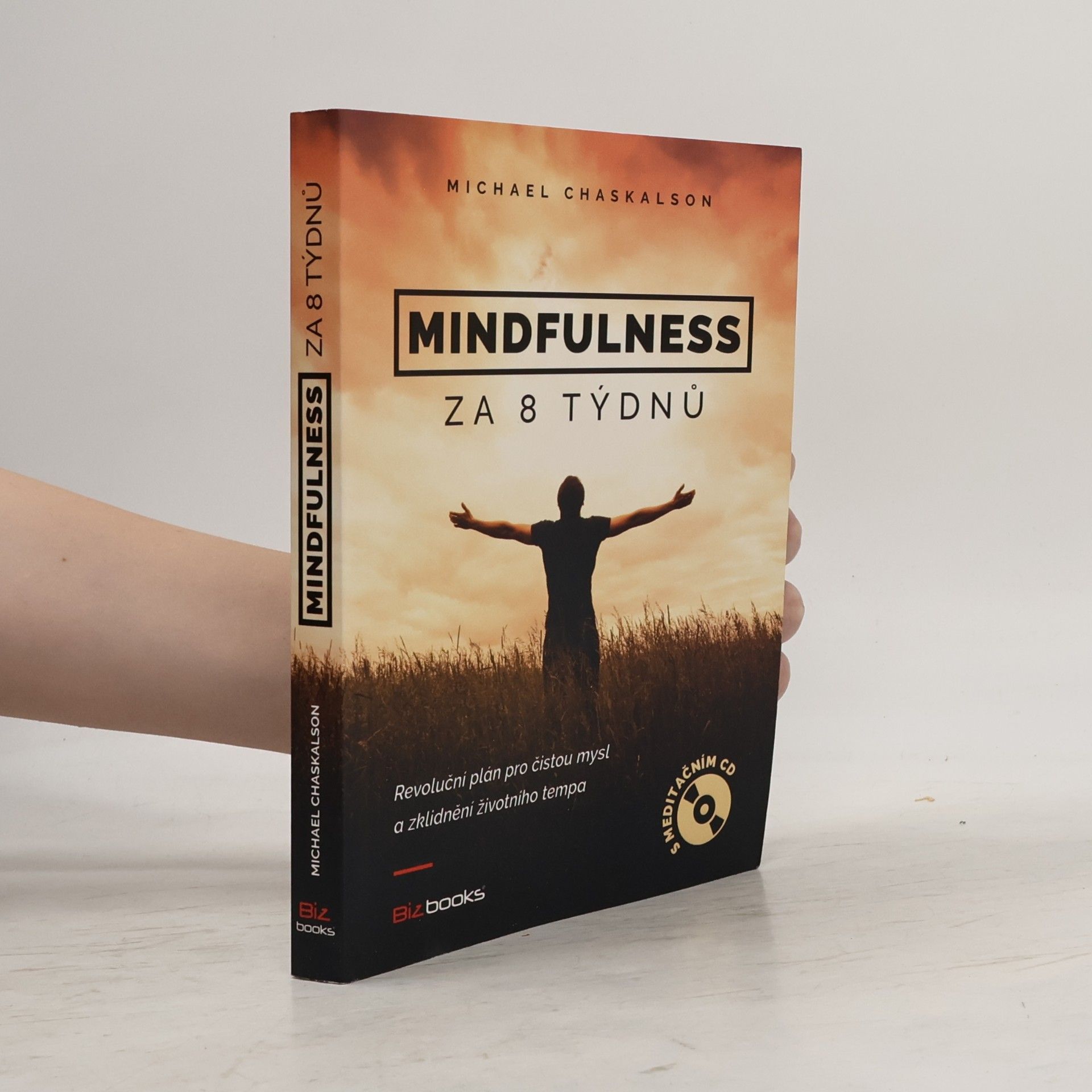 Gabriela Spáčilová Mindfulness za 8 týdnů. Revoluční plán pro čistou mysl a zklidnění životního tempa