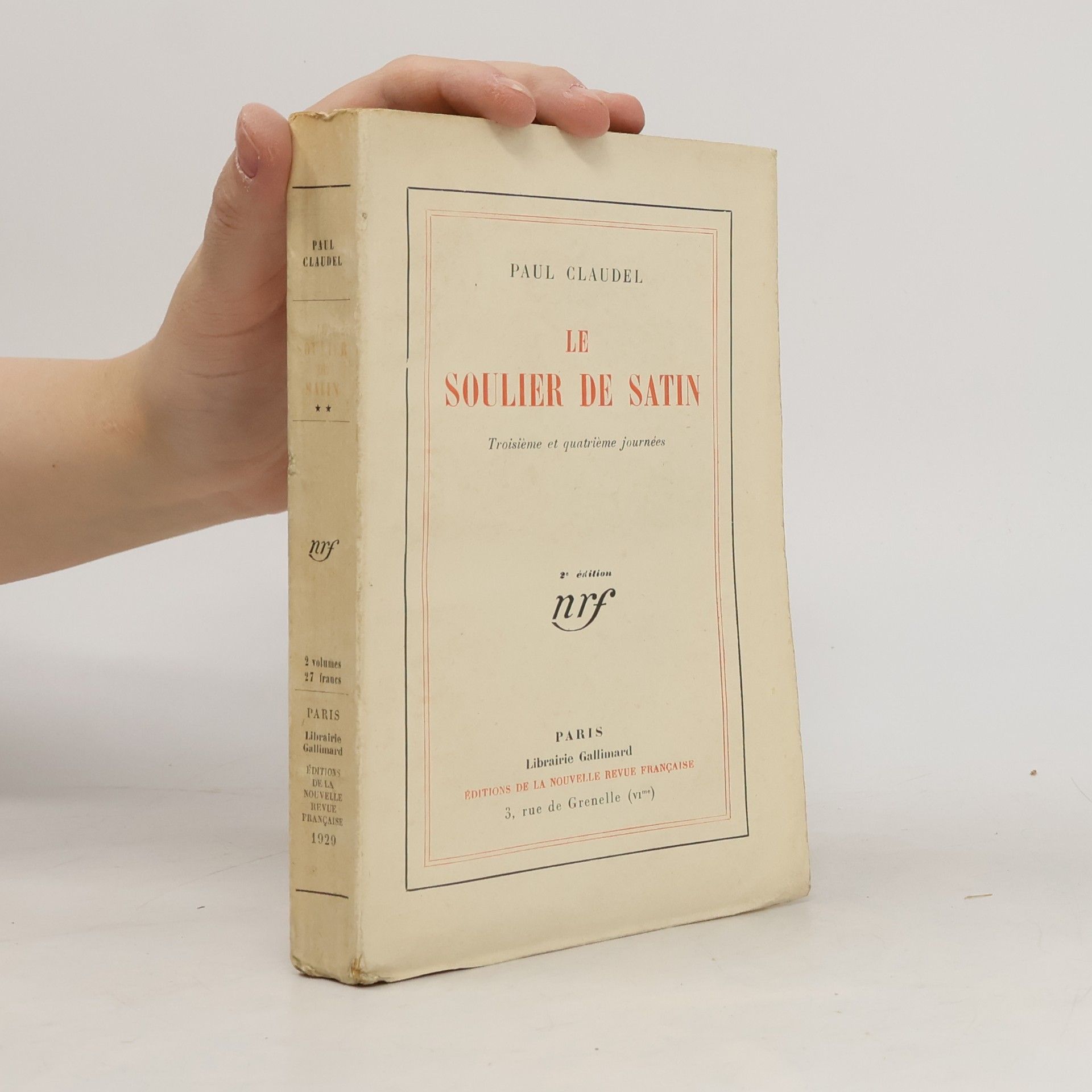 Paul Claudel Le soulier de satin