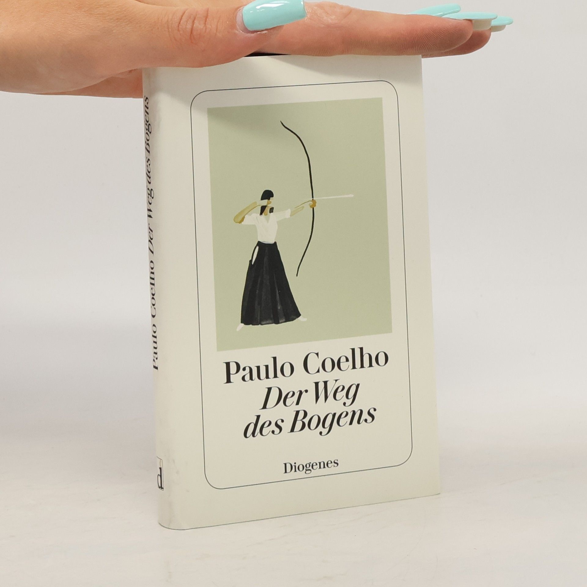 Paulo Coelho Der Weg des Bogens