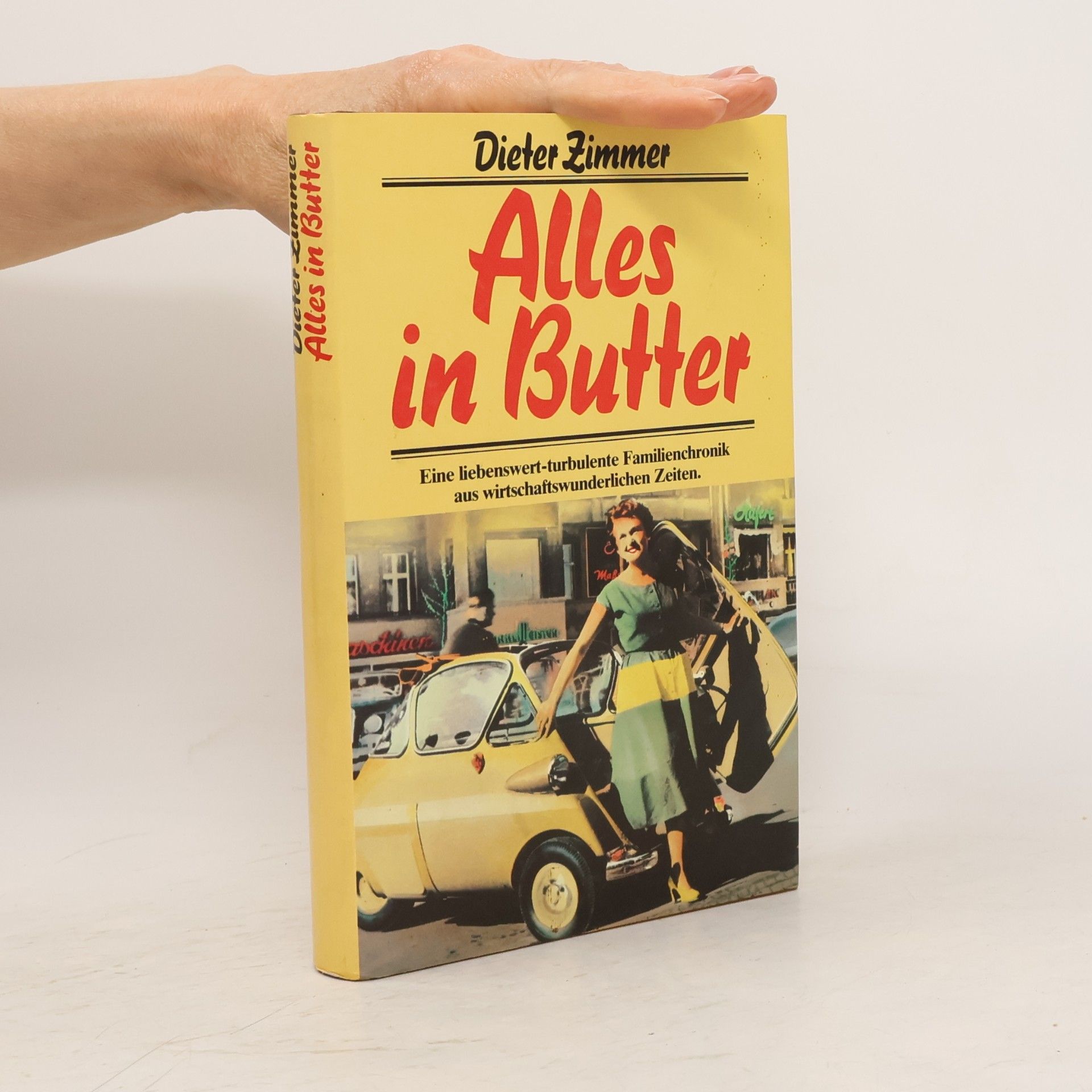 Dieter Zimmer Alles in Butter