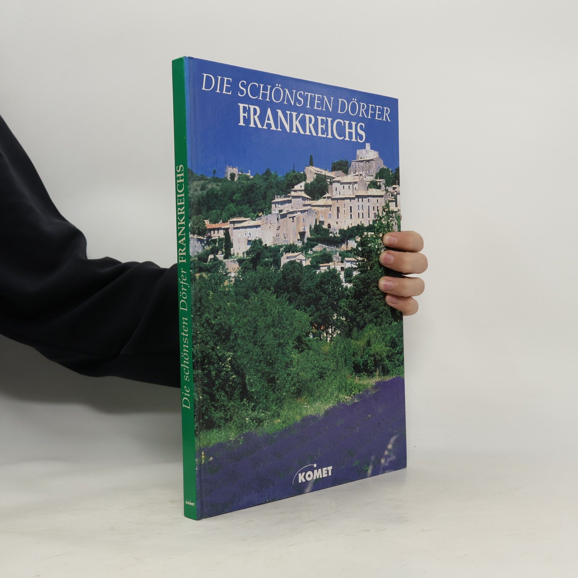 Suzanne Madon Die schönsten Dörfer Frankreichs