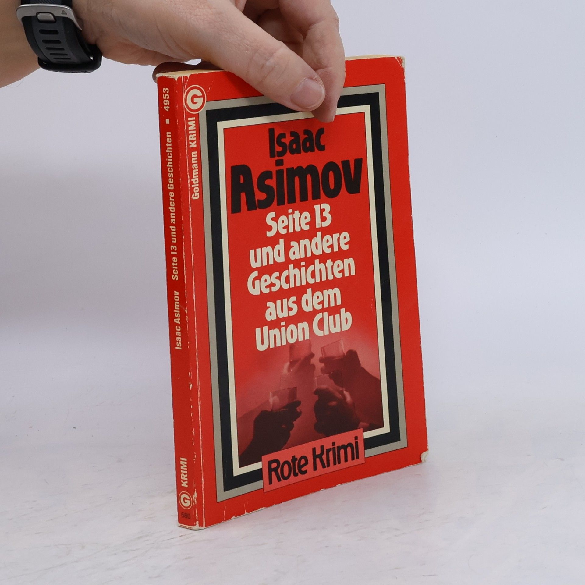Isaac Asimov Seite 13 und andere Geschichten aus dem Union-Club