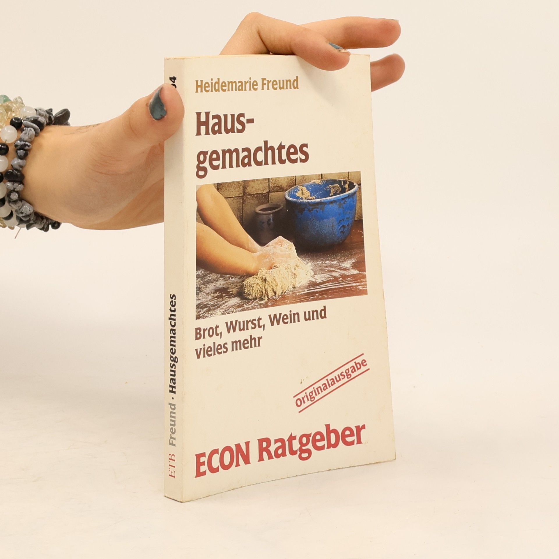 Heidemarie Freund-Förster ECON Ratgeber: Hausgemachtes
