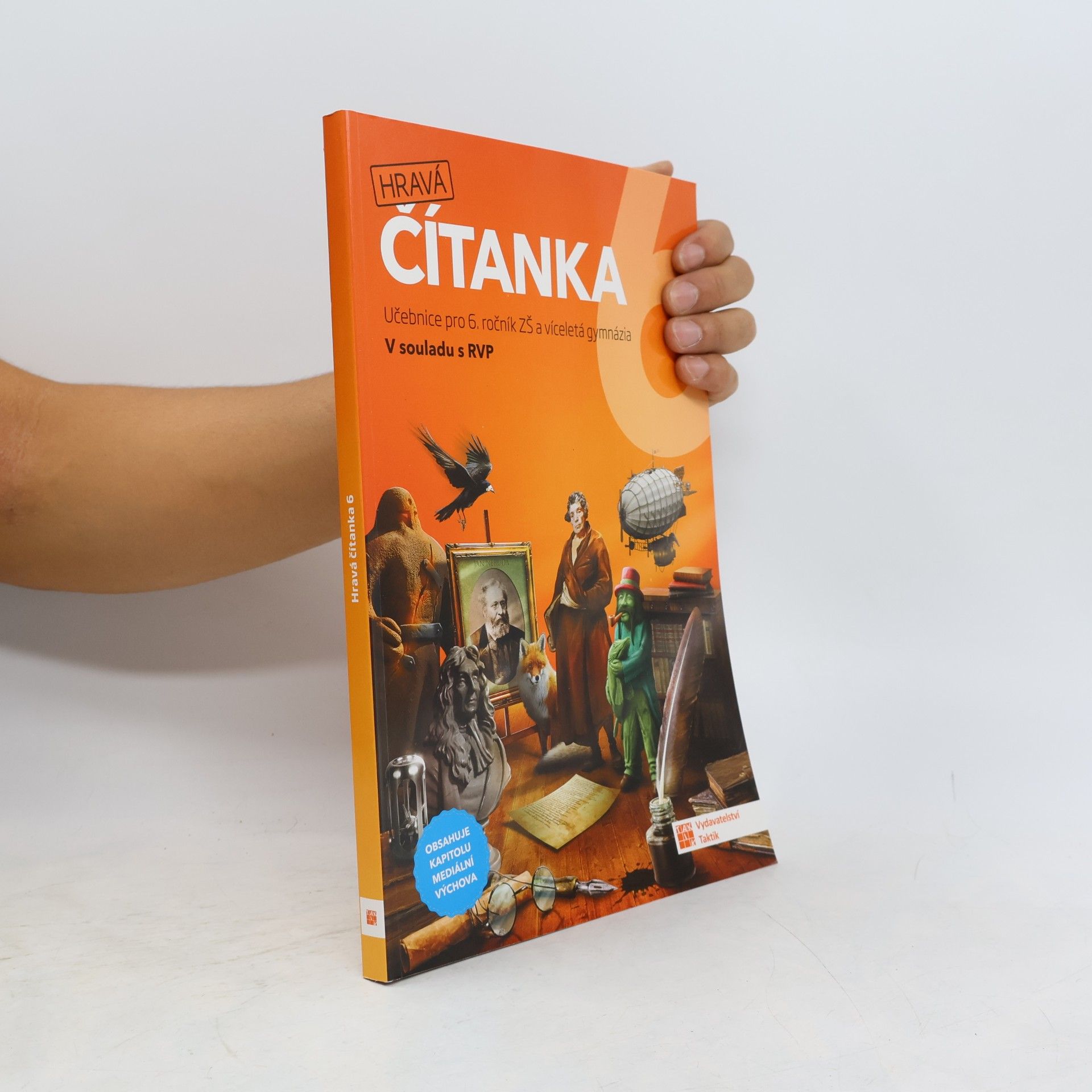 Various authors Hravá čítanka 6 : učebnice pro 6. ročník ZŠ a víceletá gymnázia