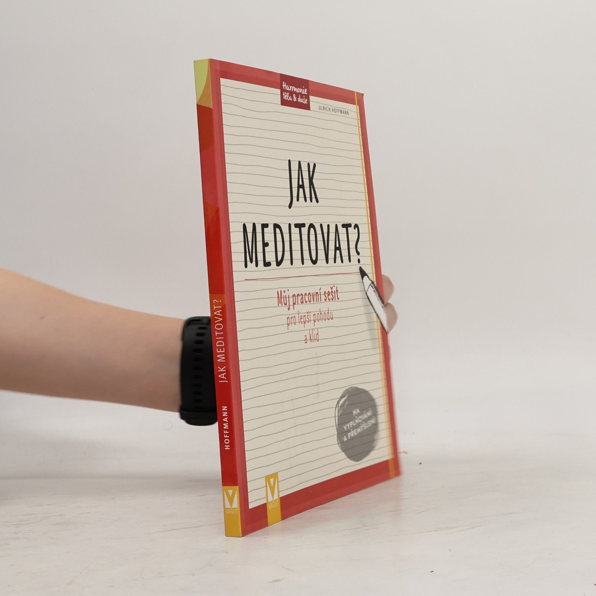 Ulrich Hoffmann Jak meditovat?