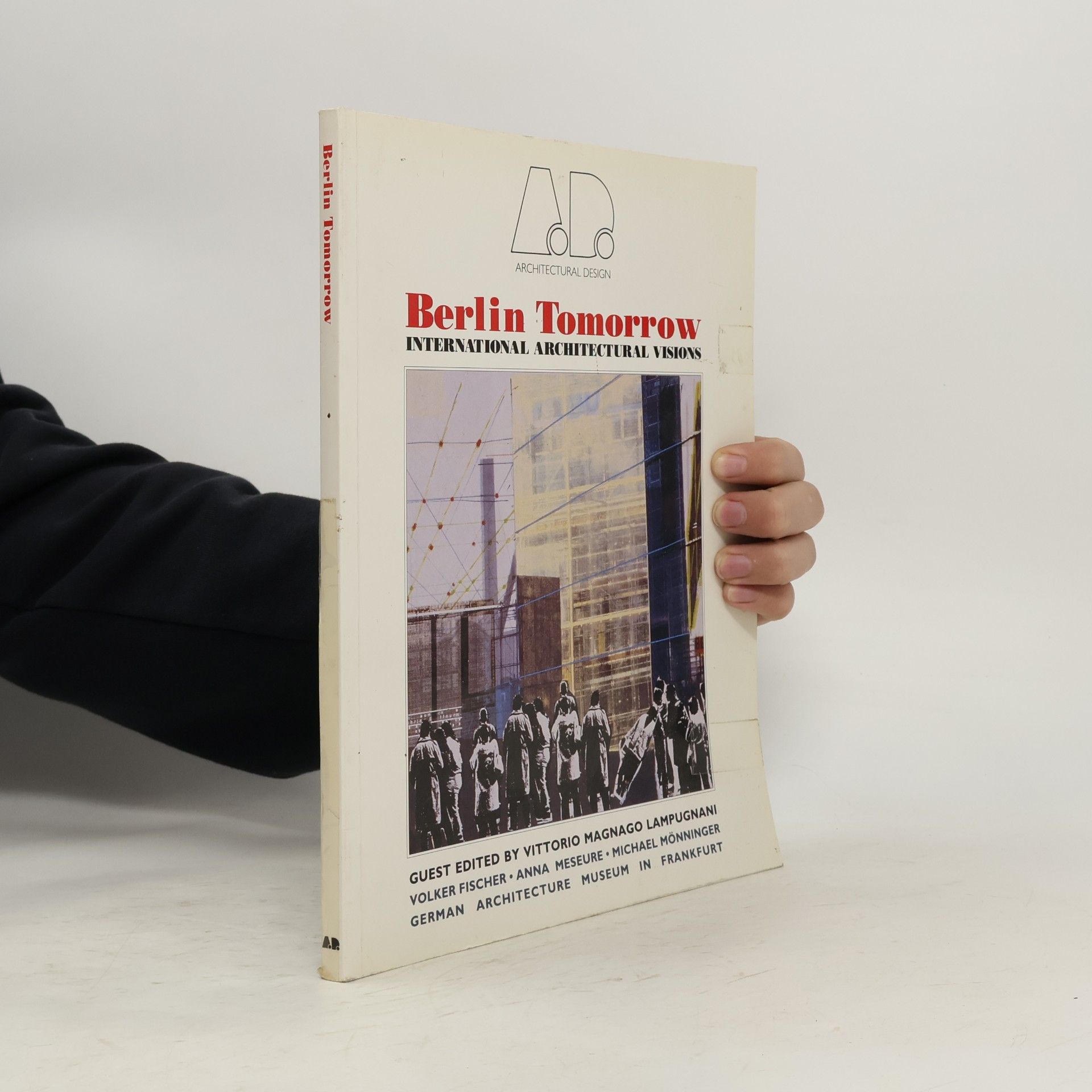 Michael Mönninger Architectural Design Profile - 93: Berlin Tomorrow