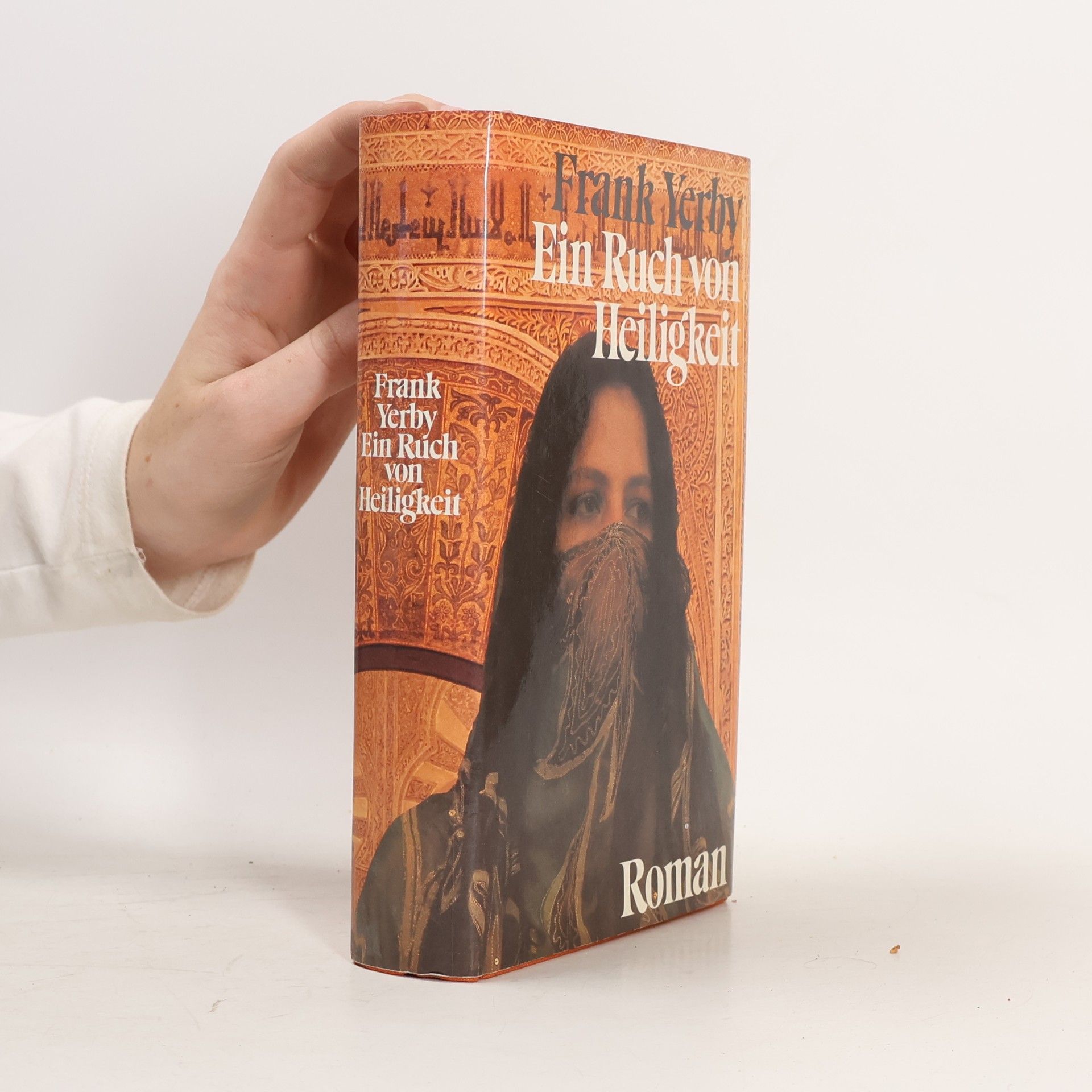 Frank Yerby Ein Ruch von Heiligkeit